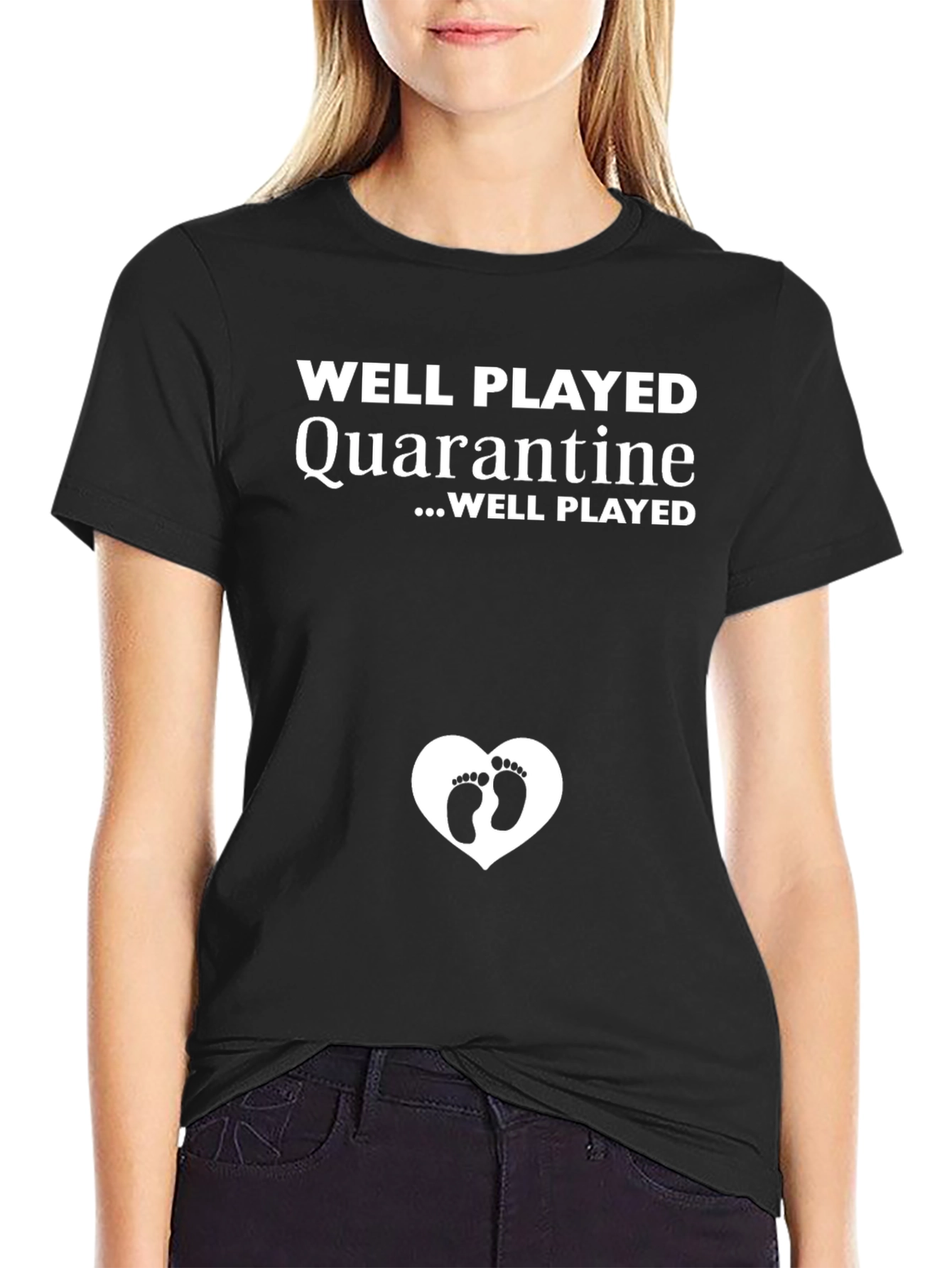 Well Played Quarantine Pregnancy Announcement T-Shirt