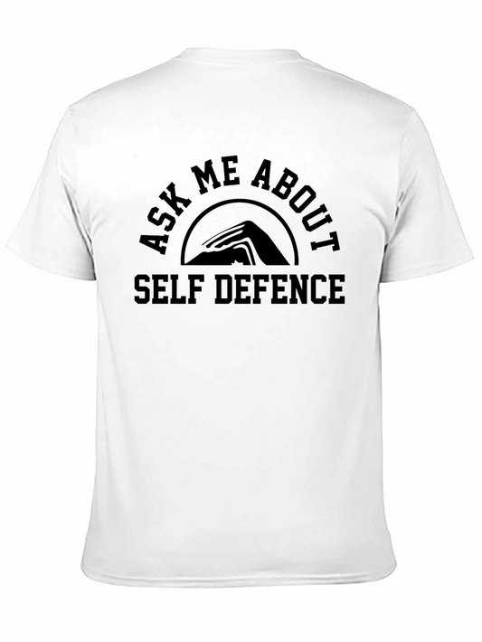 Ask Me About Self Defence T-Shirt