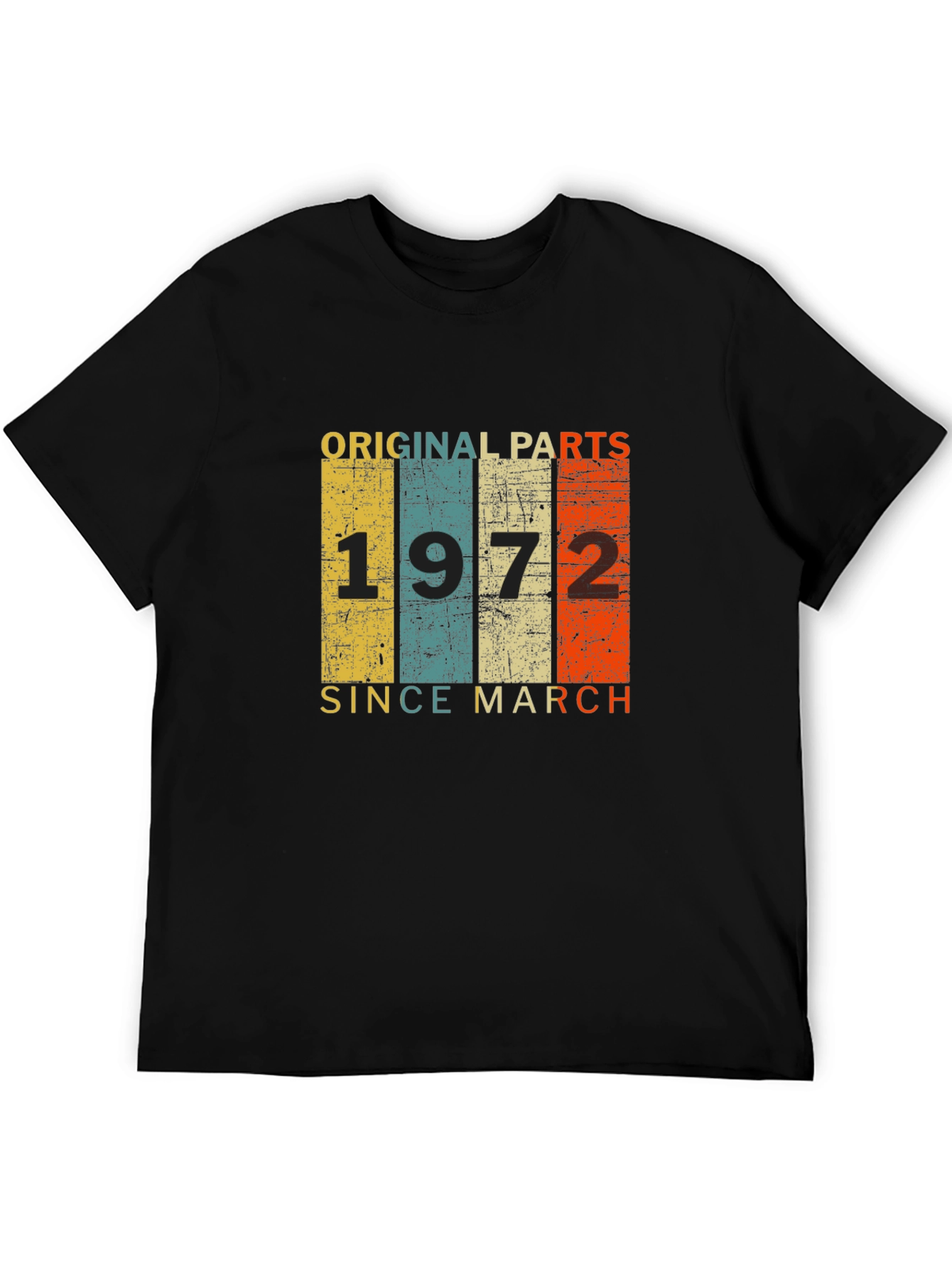Original Parts 1972 Since March T-Shirt