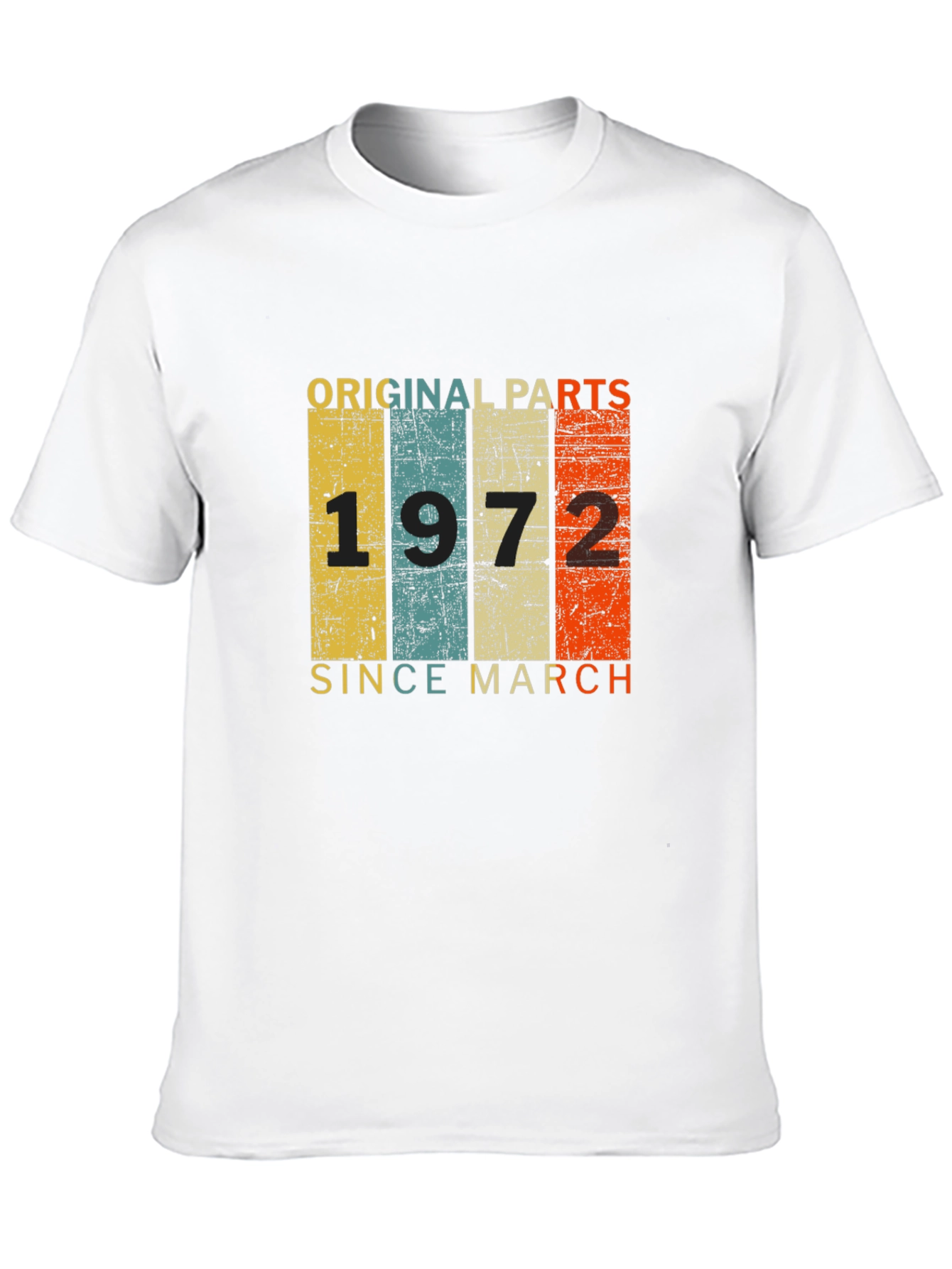 Original Parts 1972 Since March T-Shirt