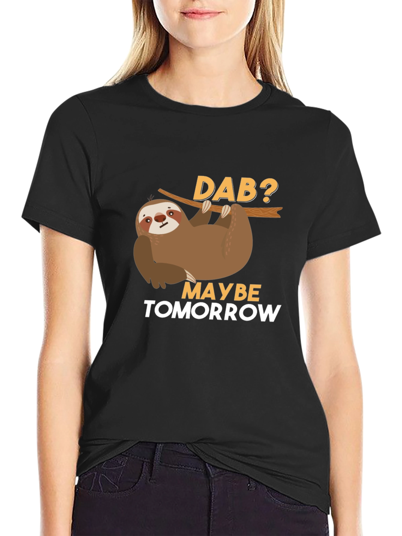 Funny Sloth Dab Tomorrow T-Shirt