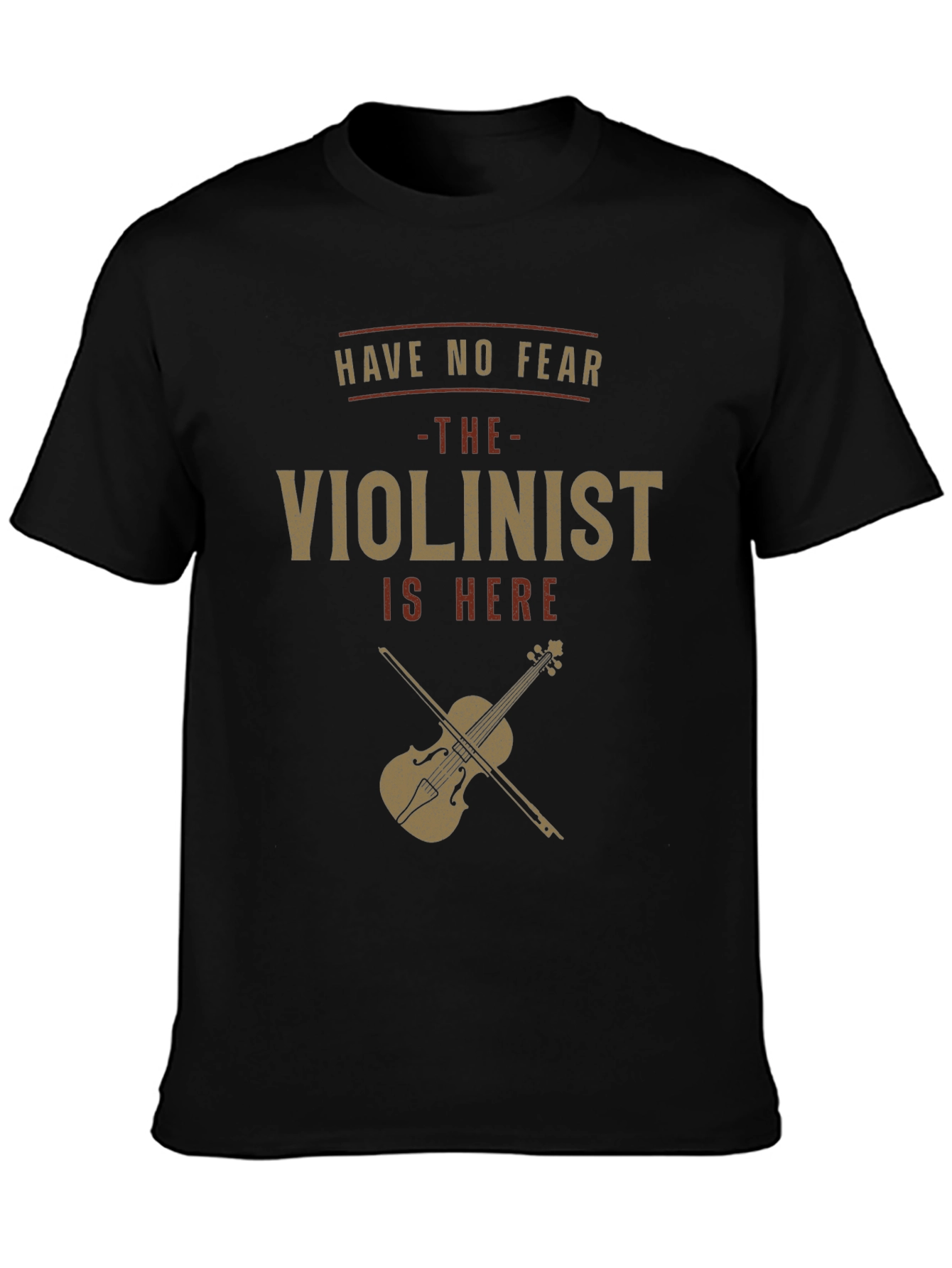 Violinist Graphic Tee - Have No Fear!