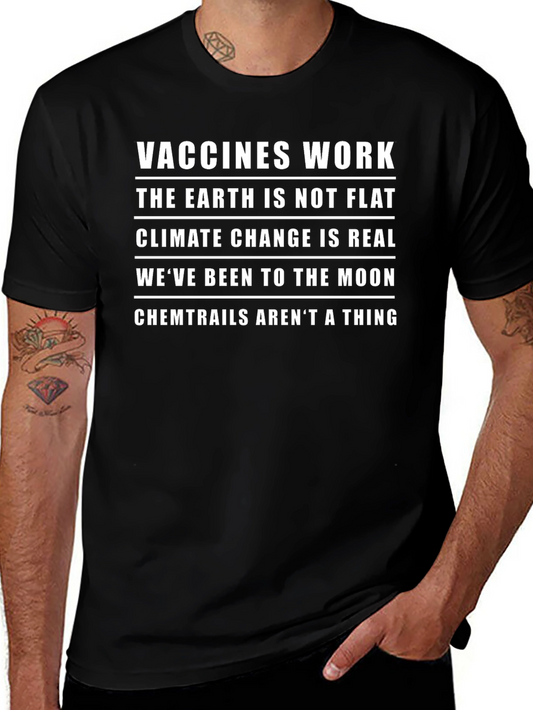 Science Advocate T-Shirt: Vaccines Earth Climate Moon Chemtrails