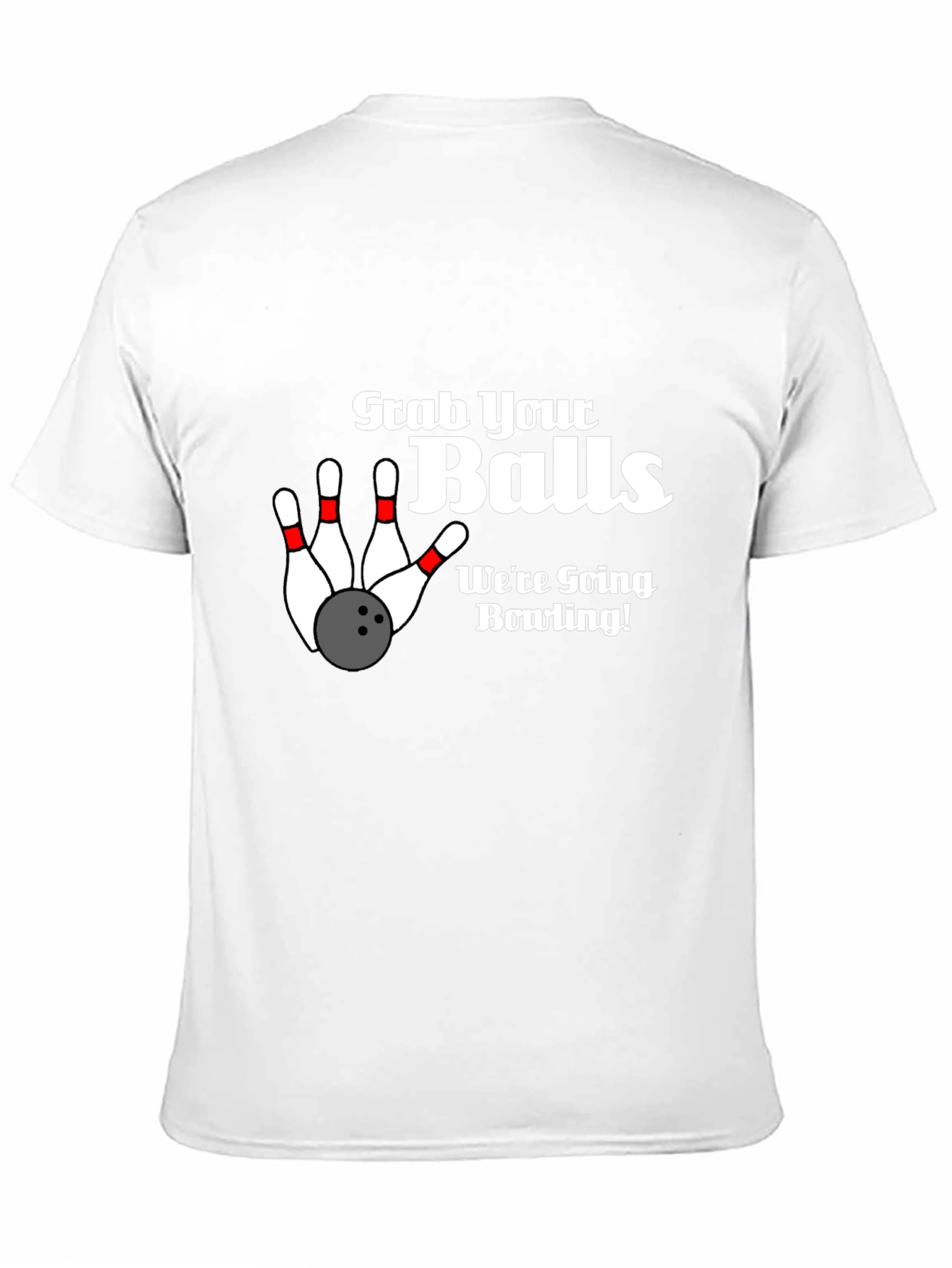 Grab Your Balls Bowling Graphic T-Shirt