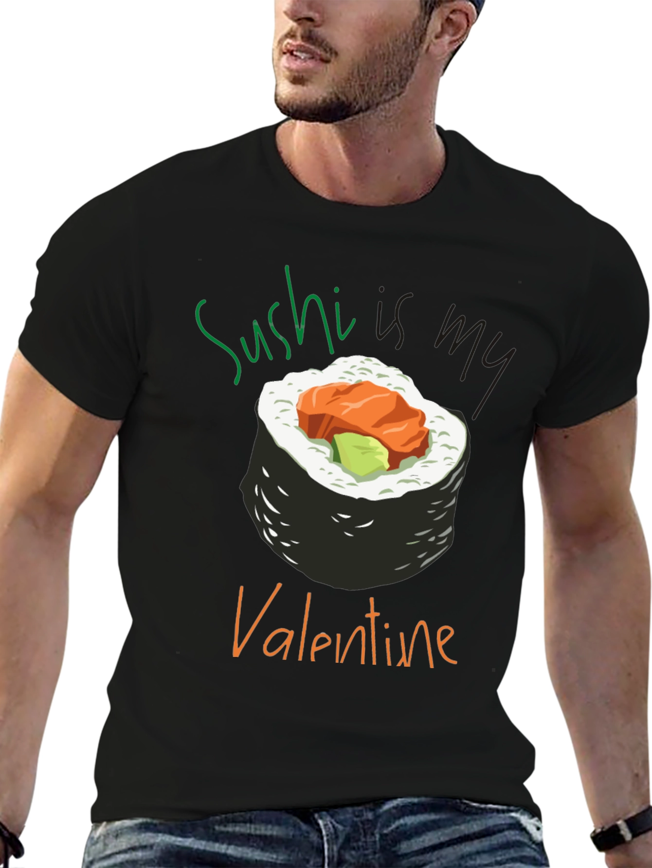 Sushi is My Valentine T-Shirt - Unique Graphic Tee