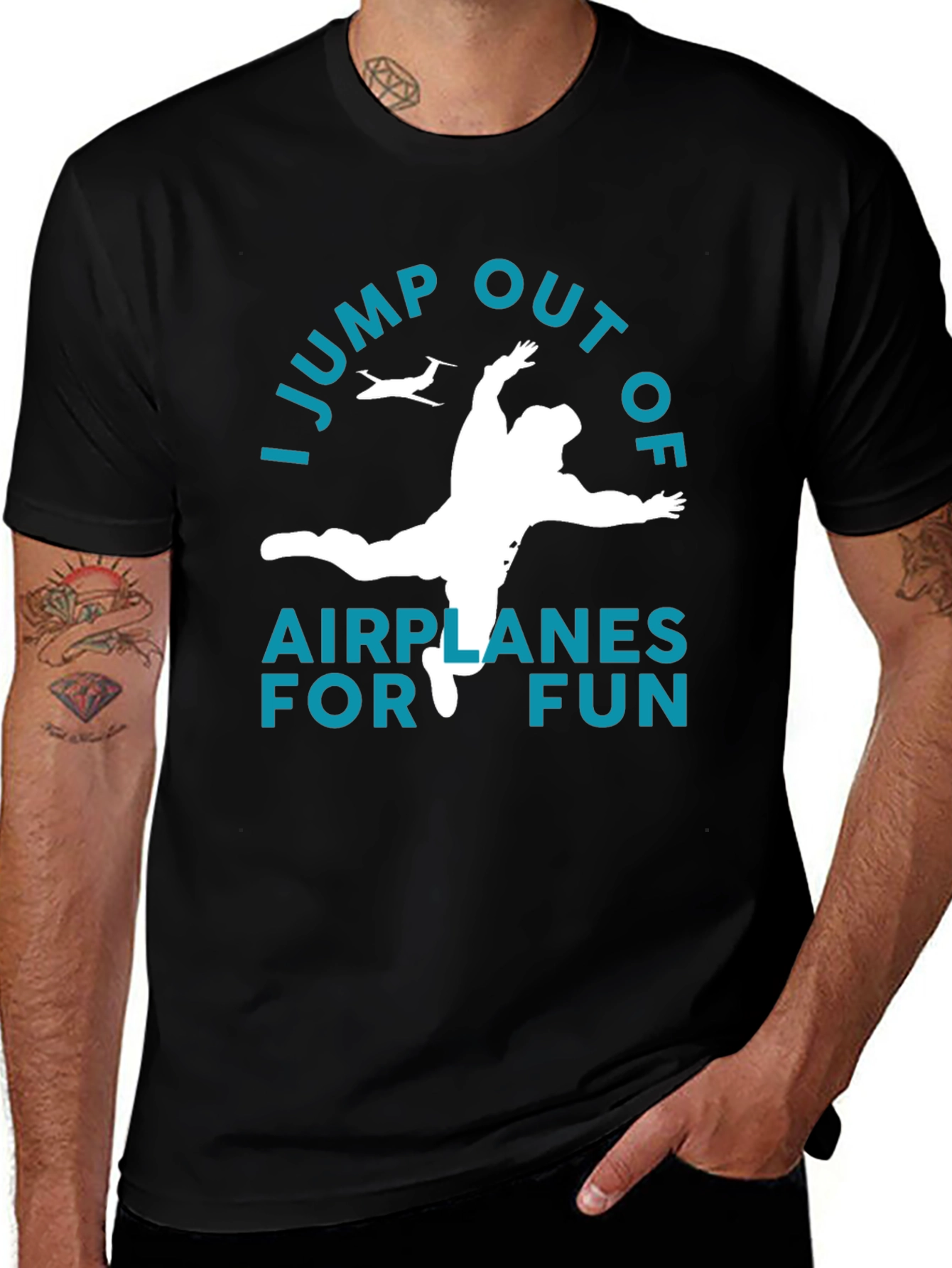 I Jump Out Of Airplanes For Fun T-Shirt