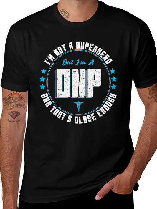 DNP Superhero Graphic Tee - Nurse Practitioner Apparel