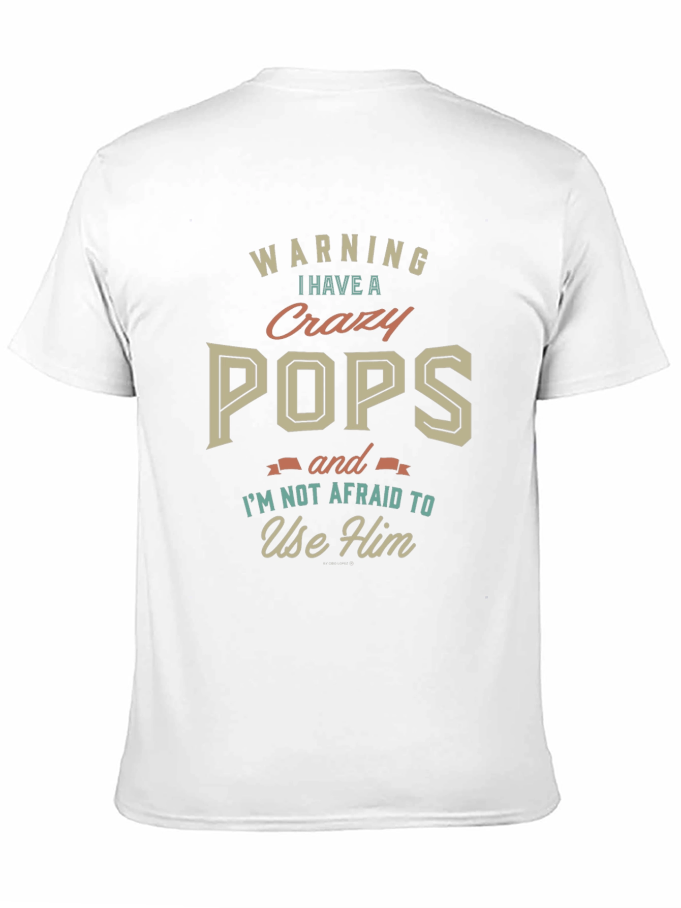 Warning Crazy Pops T-Shirt - Novelty Gift