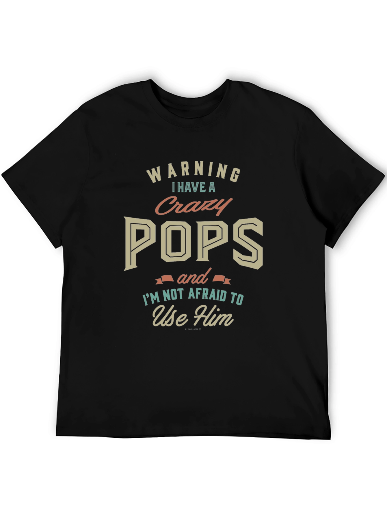 Warning Crazy Pops T-Shirt - Novelty Gift