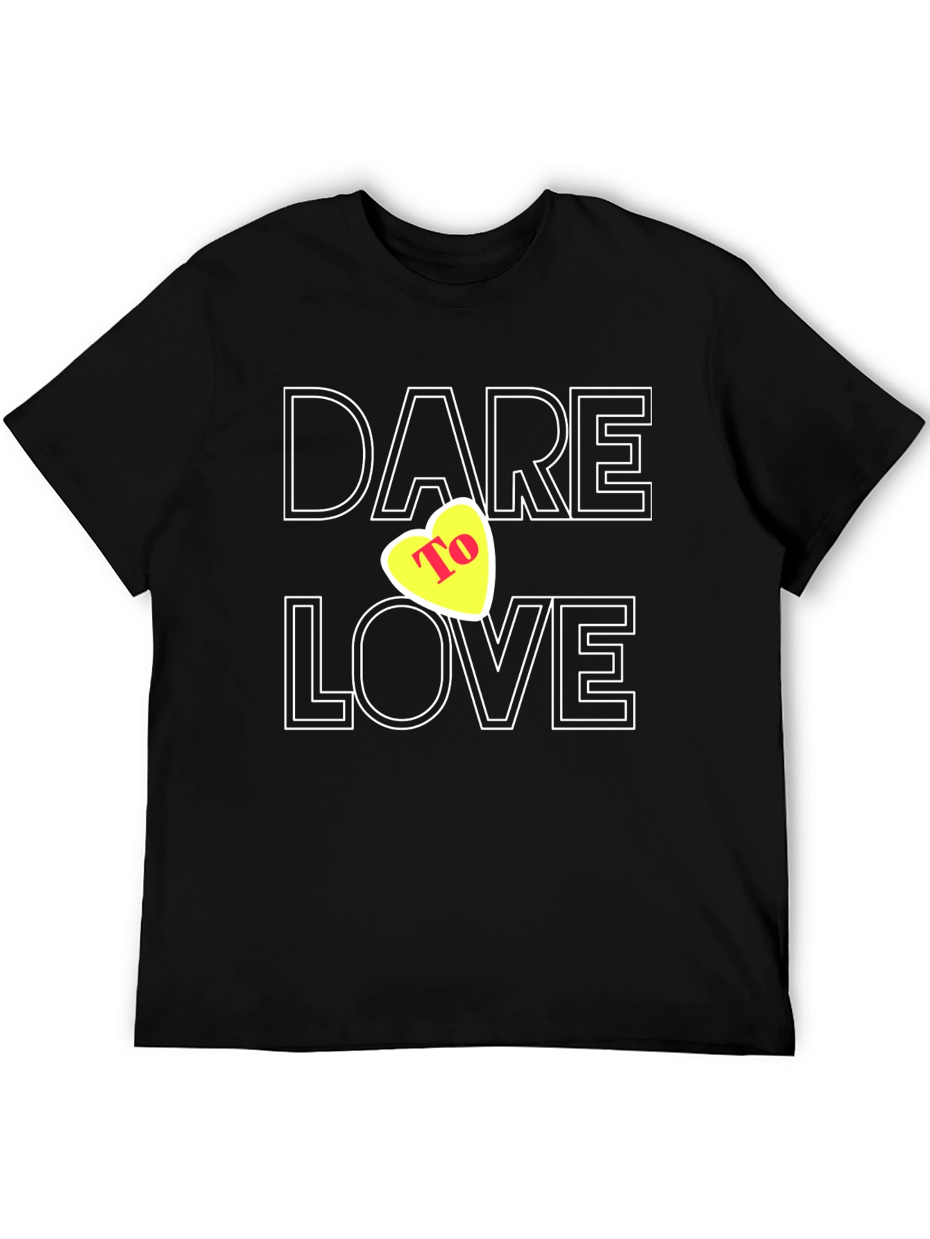 Dare To Love Black T-Shirt with Heart Graphic