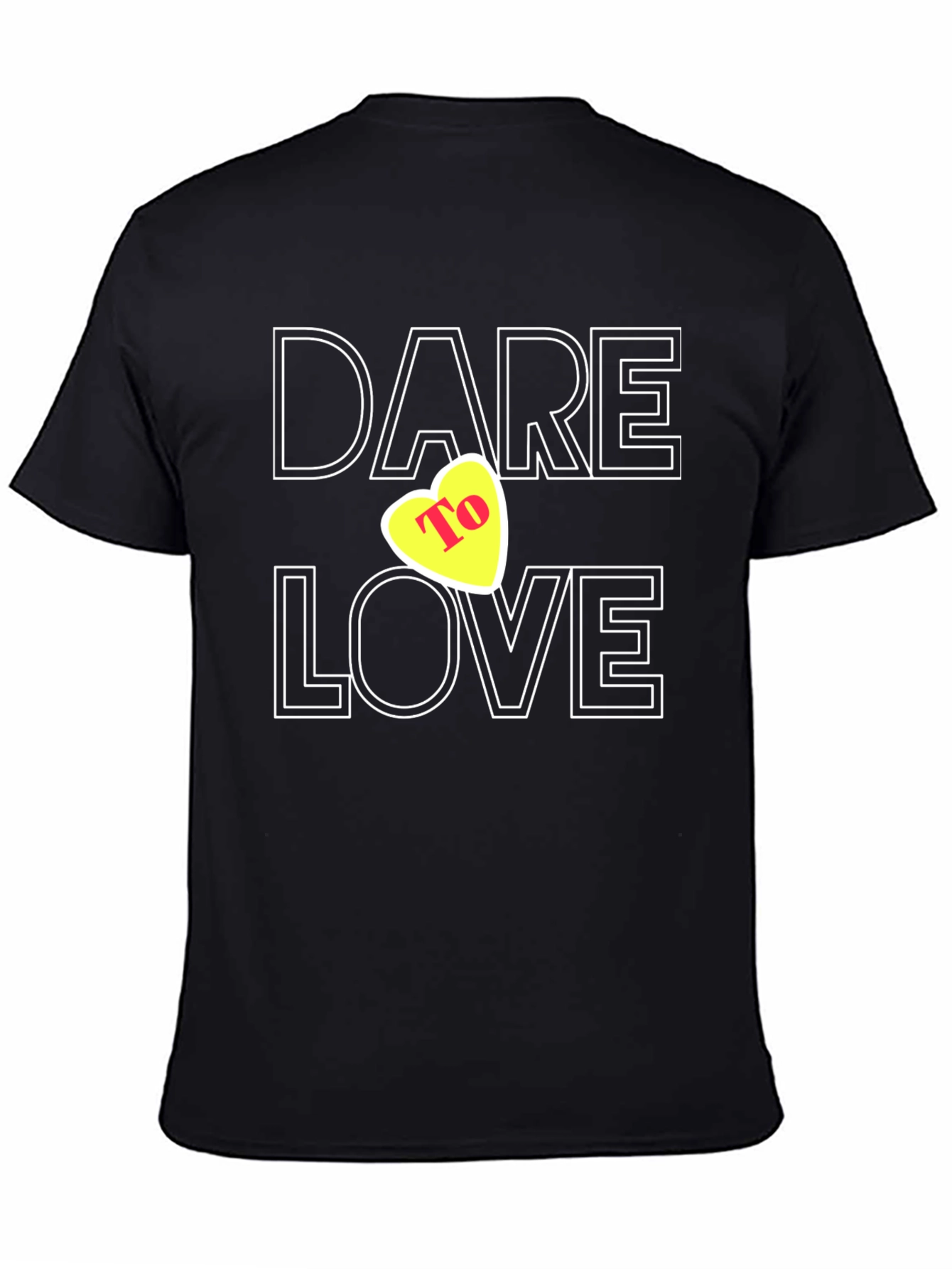 Dare To Love Black T-Shirt with Heart Graphic
