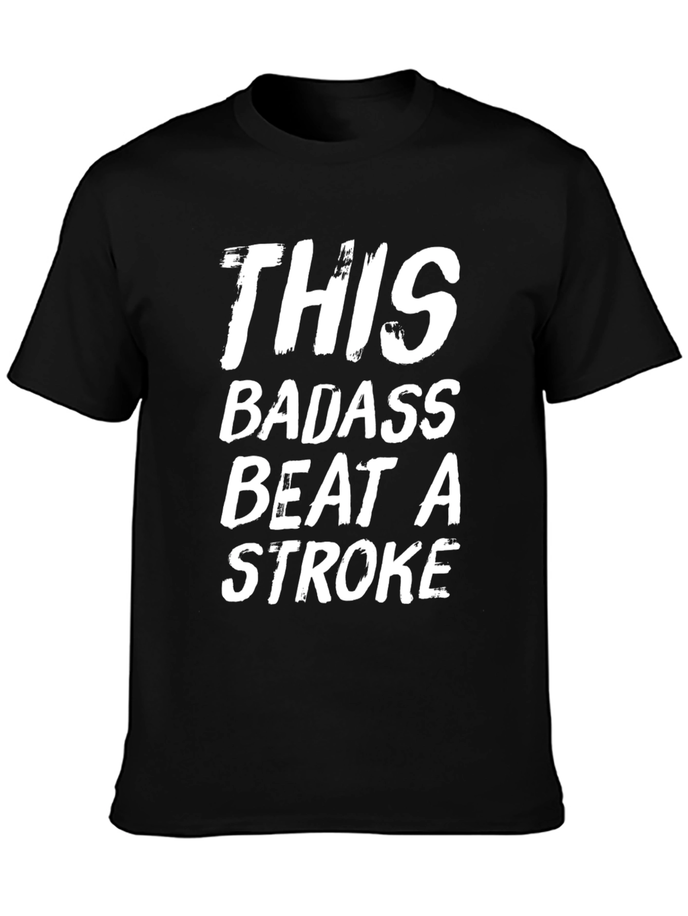 Badass Stroke Survivor Graphic Tee