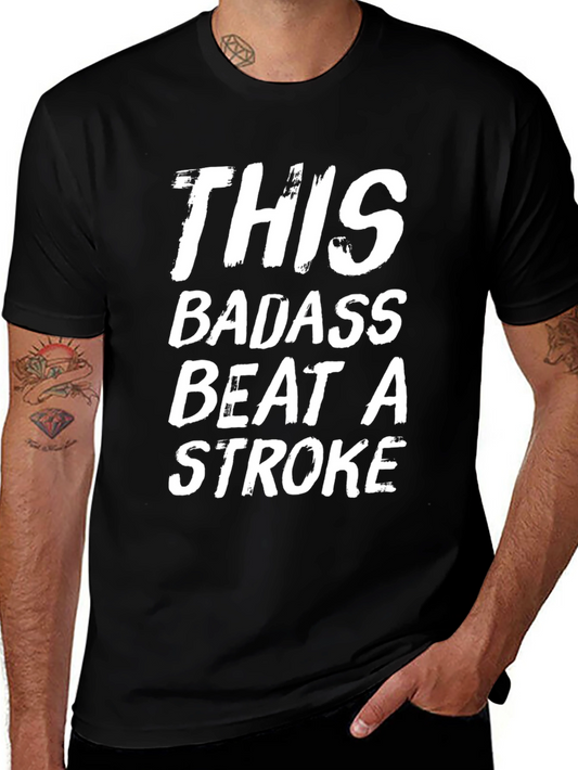 Badass Stroke Survivor Graphic Tee