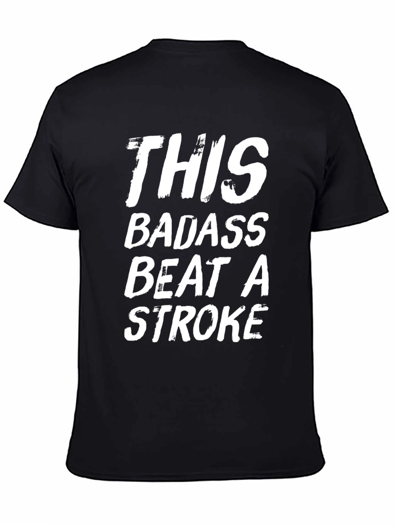 Badass Stroke Survivor Graphic Tee