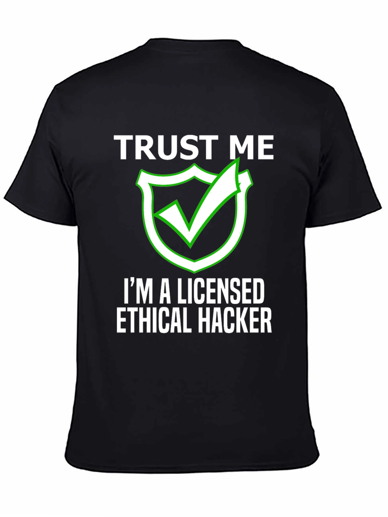 Ethical Hacker Licensed Funny Black T-Shirt