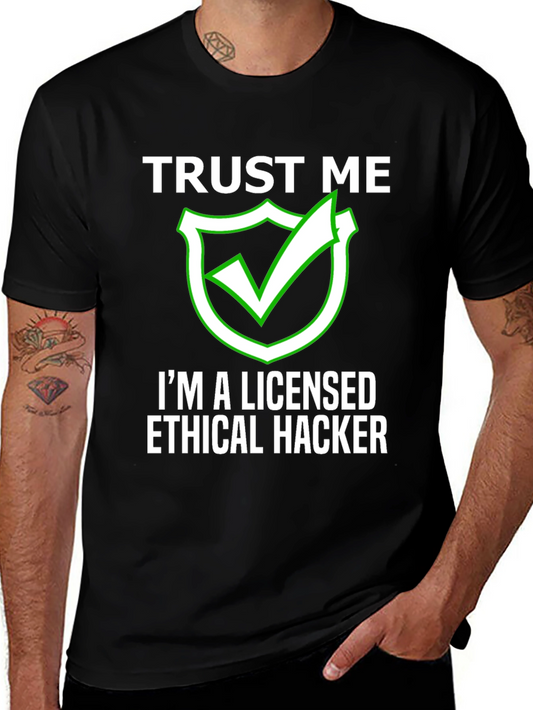 Ethical Hacker Licensed Funny Black T-Shirt