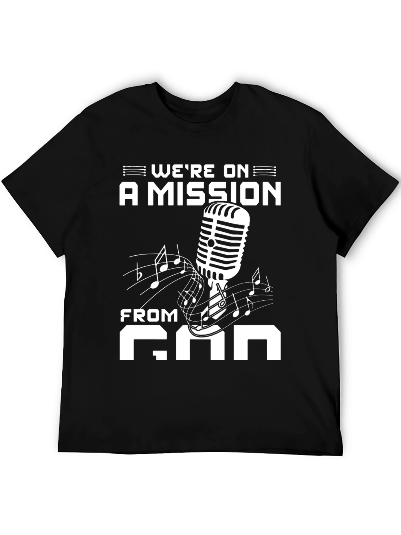 Were on a Mission From God Black T-Shirt