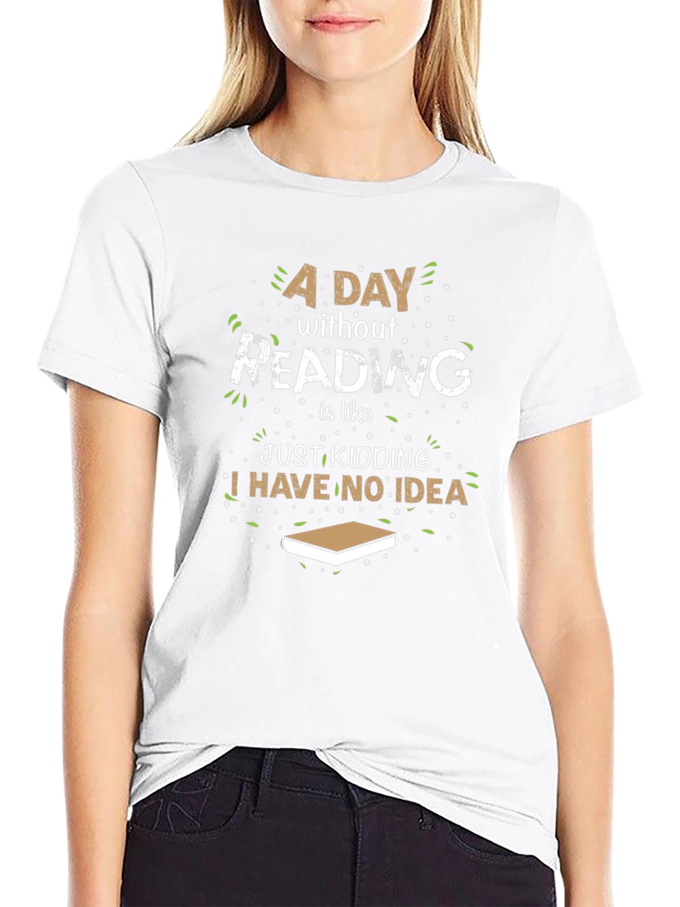 Funny Reader T-Shirt - A Day Without Reading