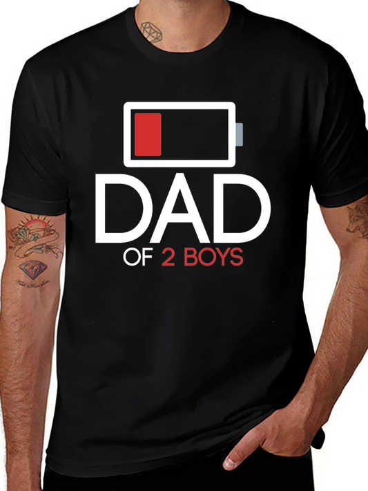 Dad of 2 Boys Low Battery Graphic T-Shirt