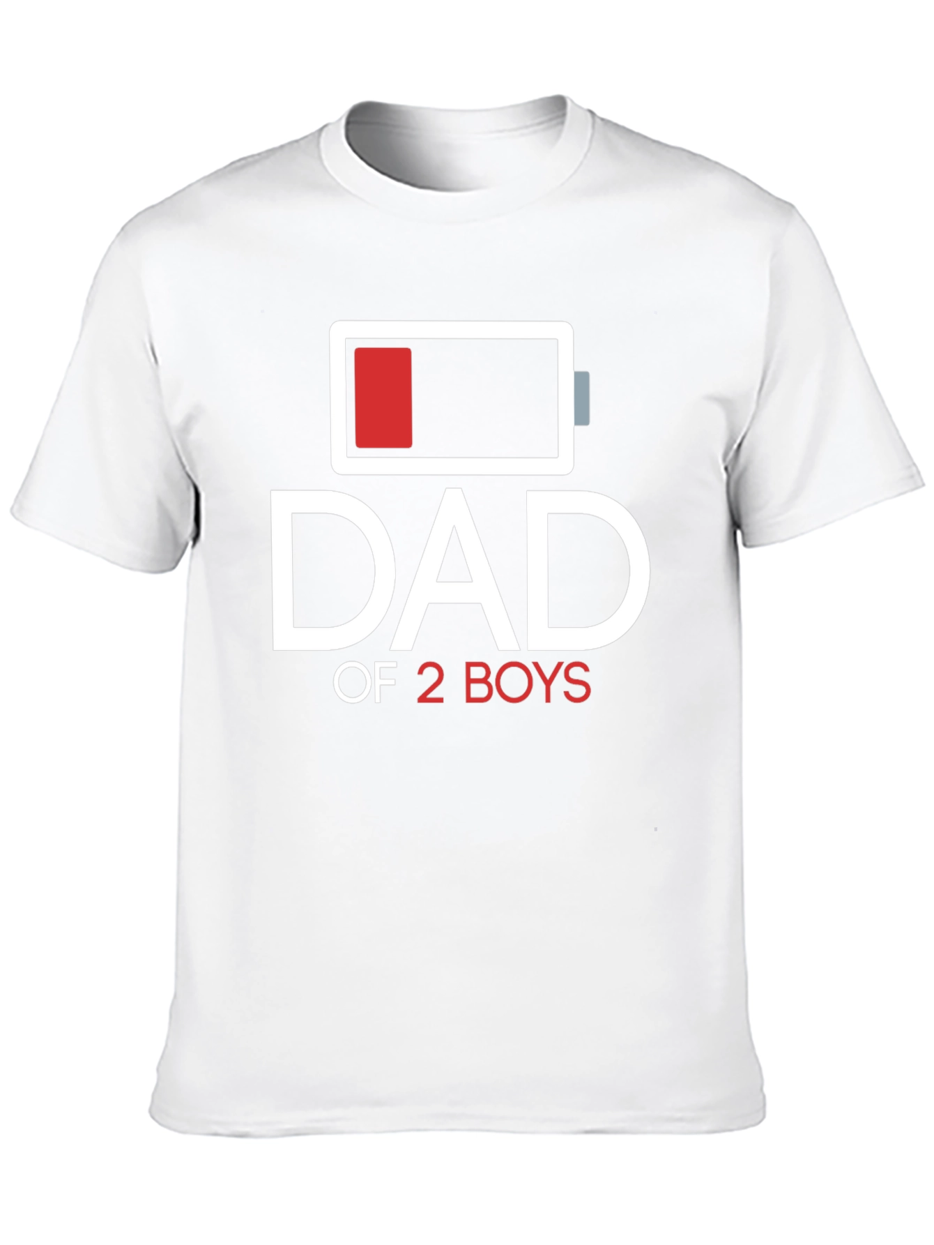 Dad of 2 Boys Low Battery Graphic T-Shirt