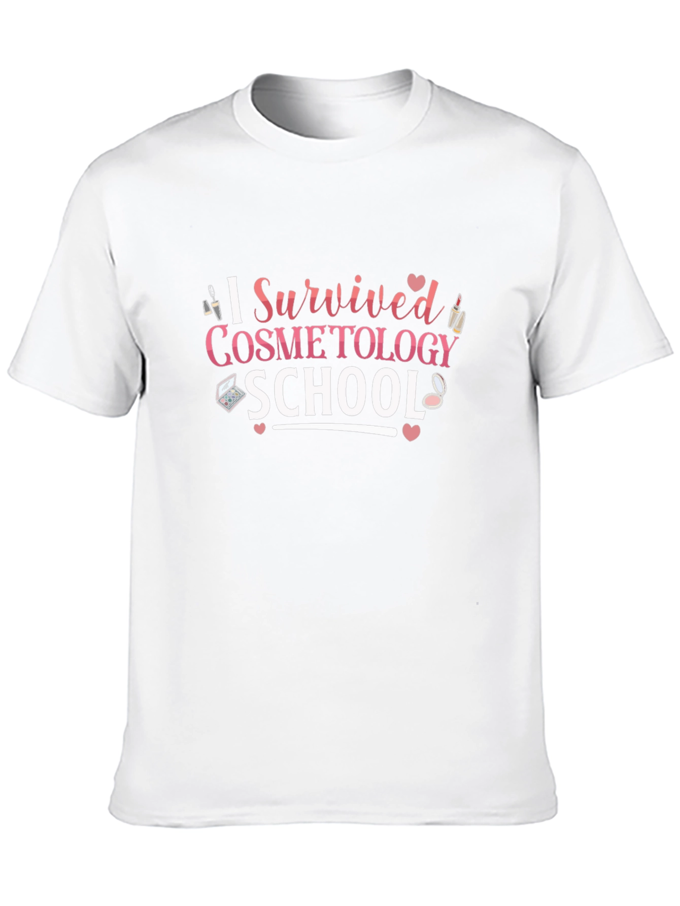 I Survived Cosmetology School T-Shirt