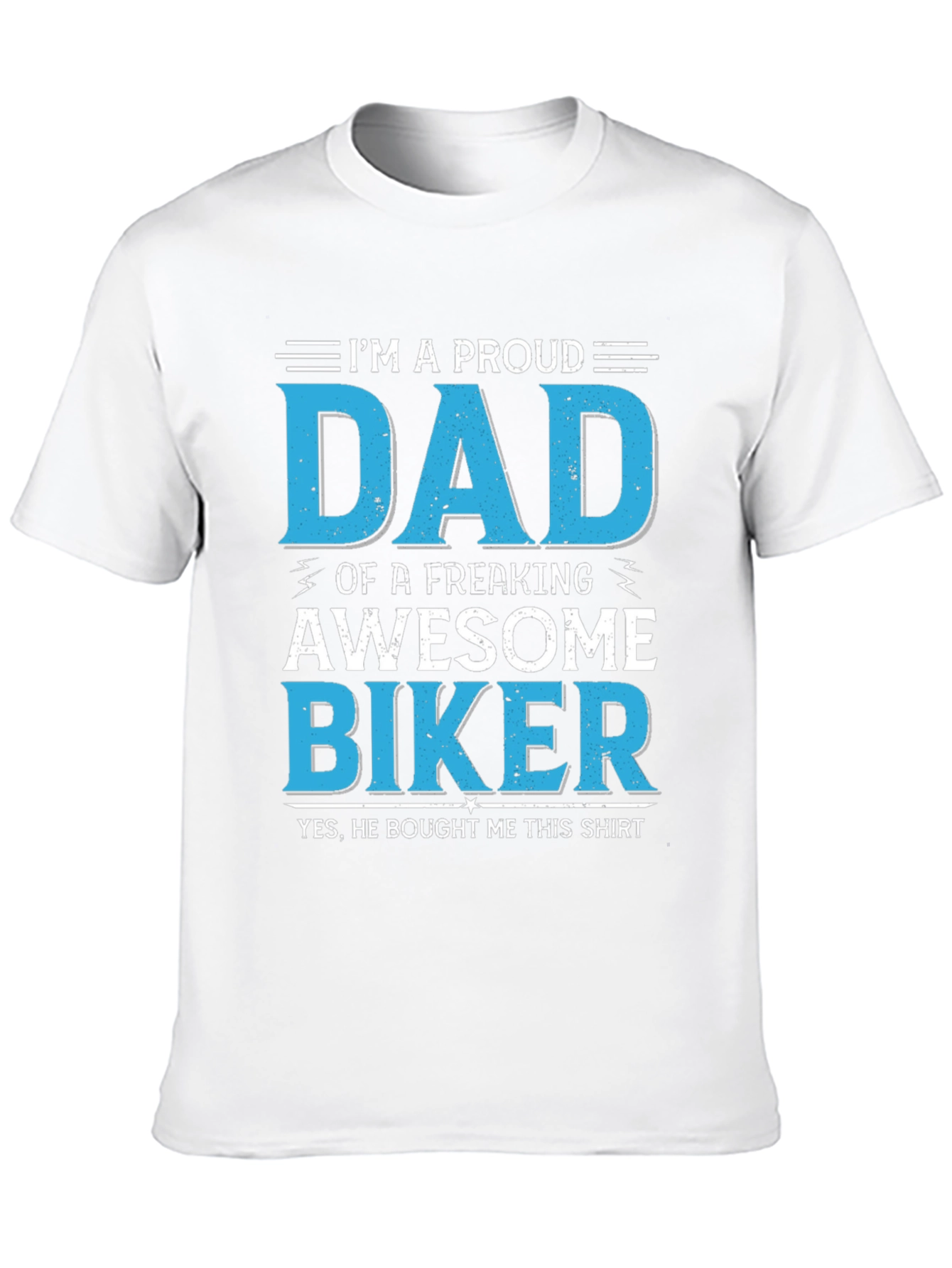 Proud Dad Biker T-Shirt - Awesome Fathers Day Gift!