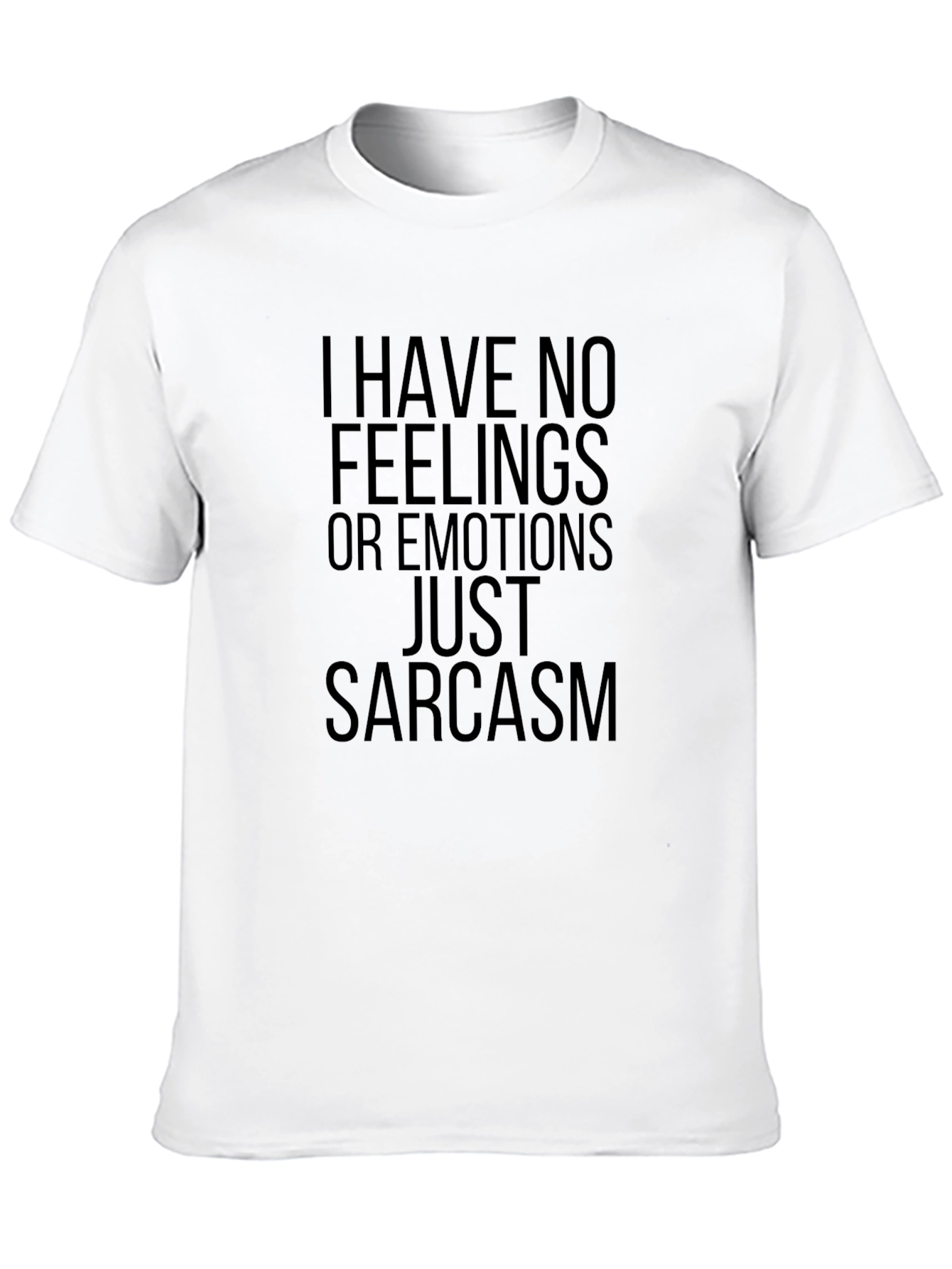 Sarcastic Humor Graphic T-Shirt
