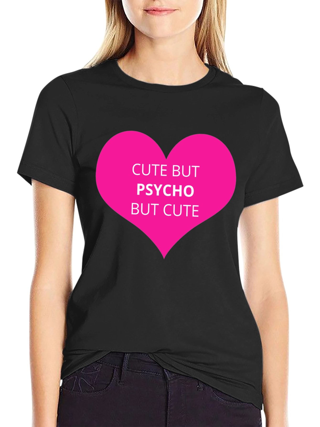 Cute But Psycho Graphic Tee