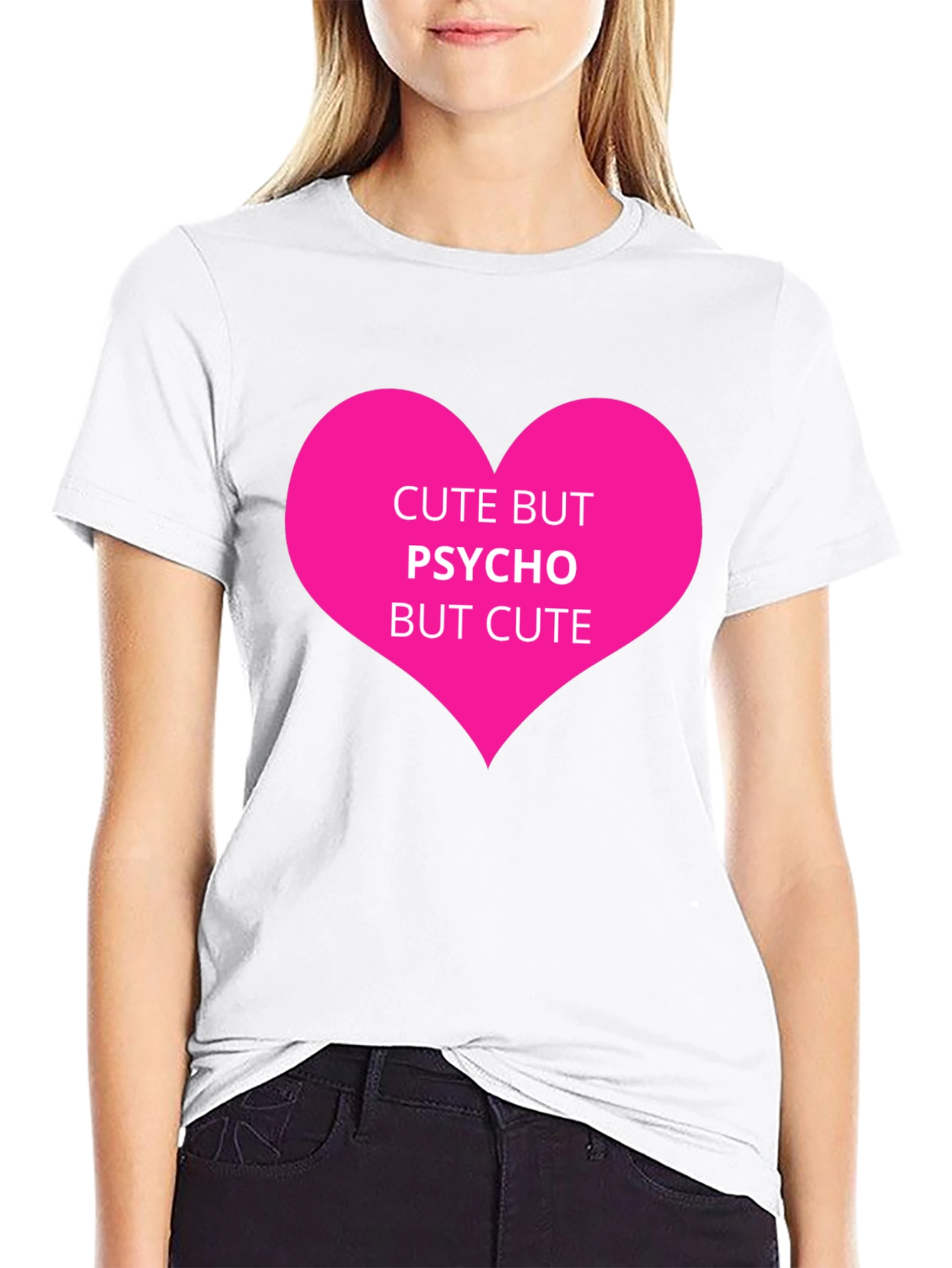 Cute But Psycho Graphic Tee