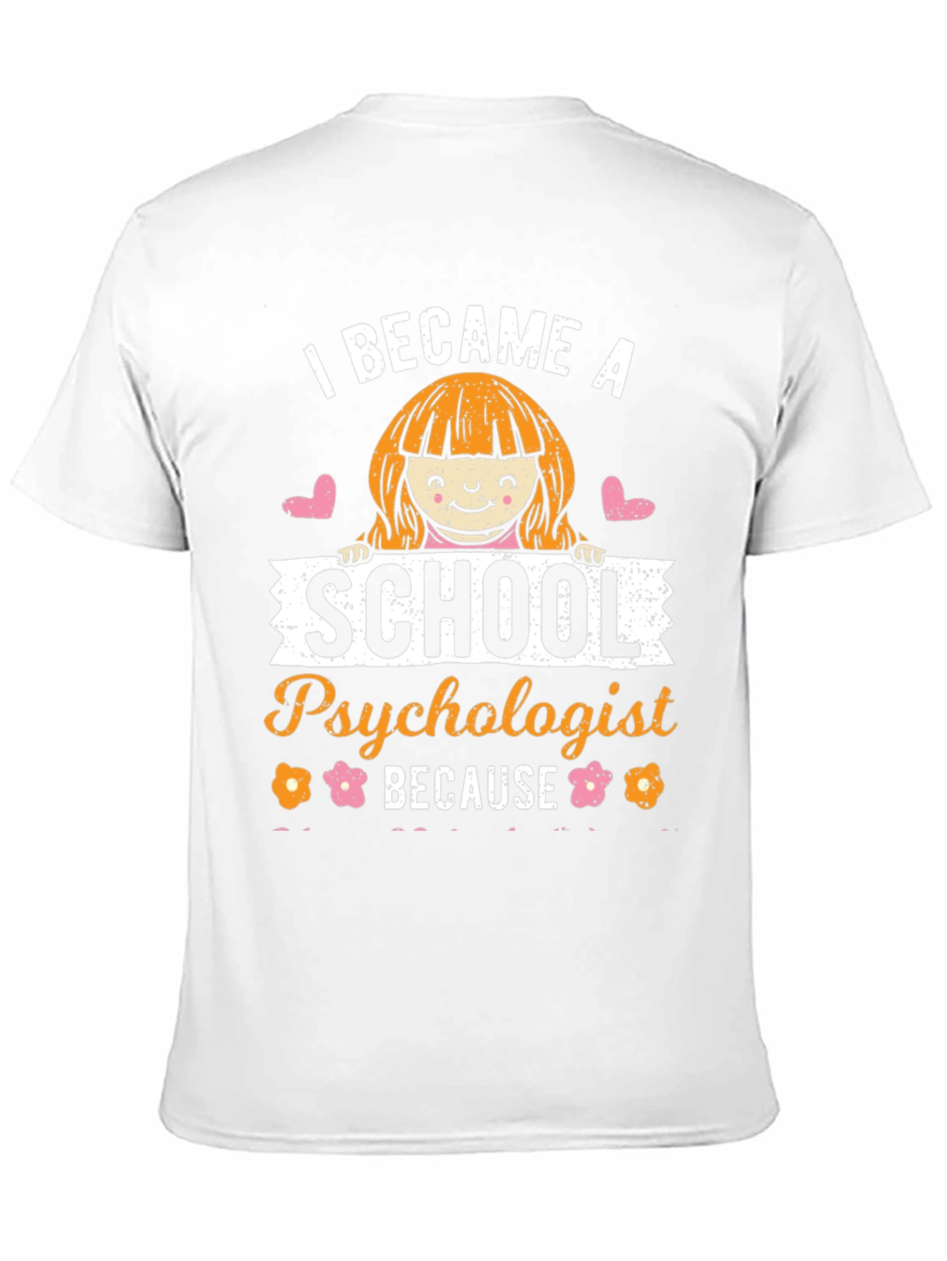 School Psychologist T-Shirt: Fun & Unique
