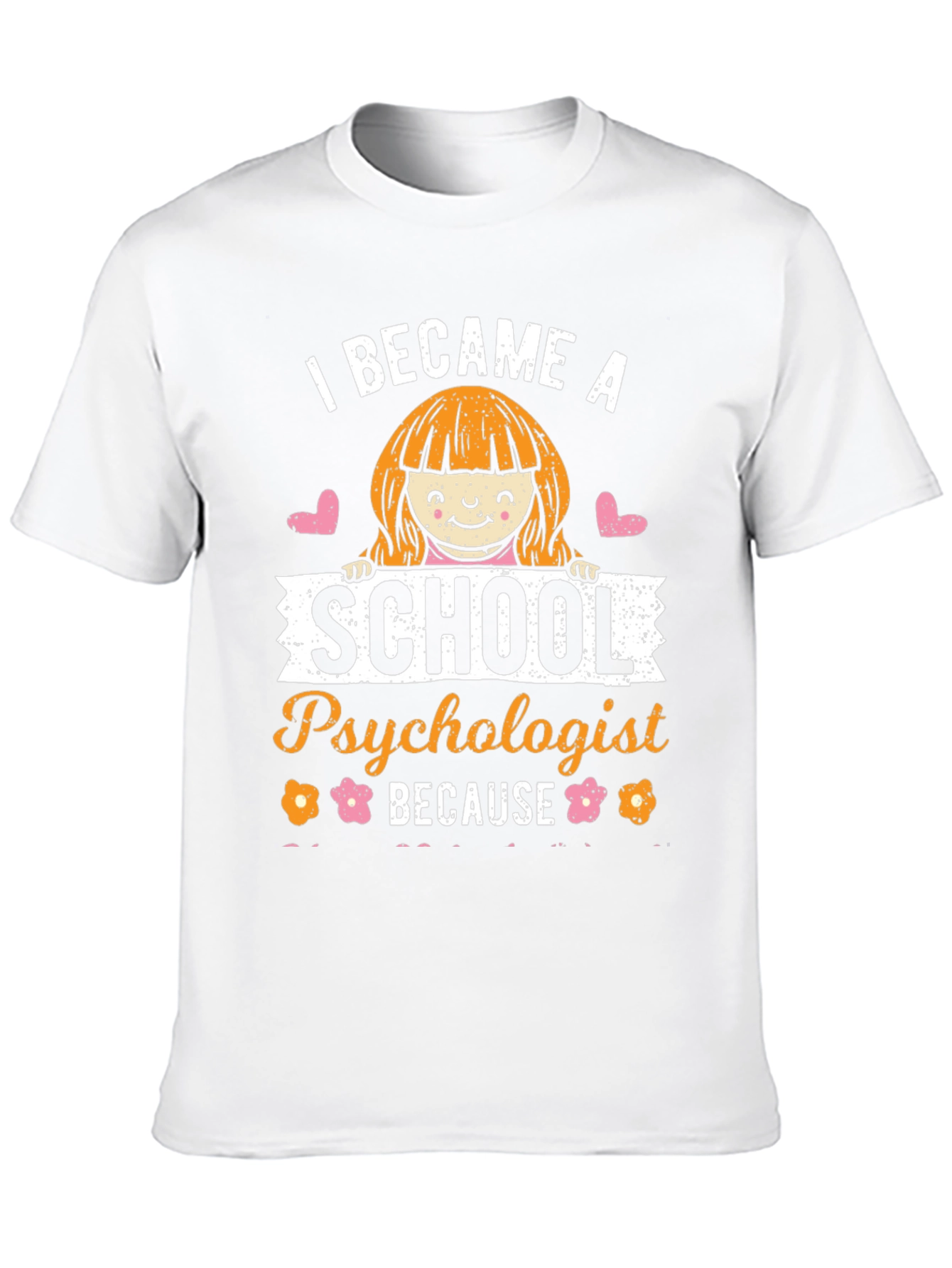 School Psychologist T-Shirt: Fun & Unique