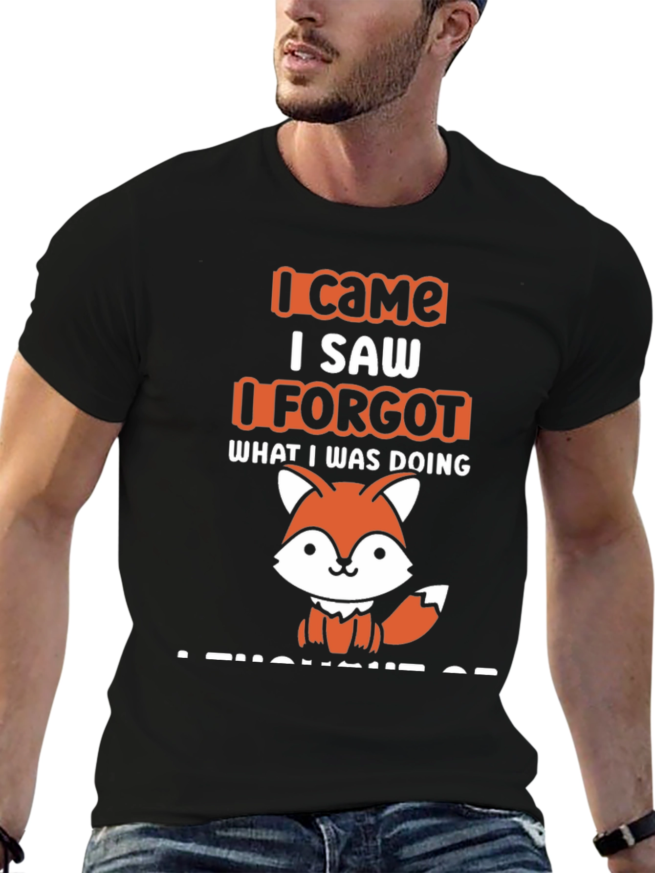 I Came I Saw I Forgot Fox T-Shirt