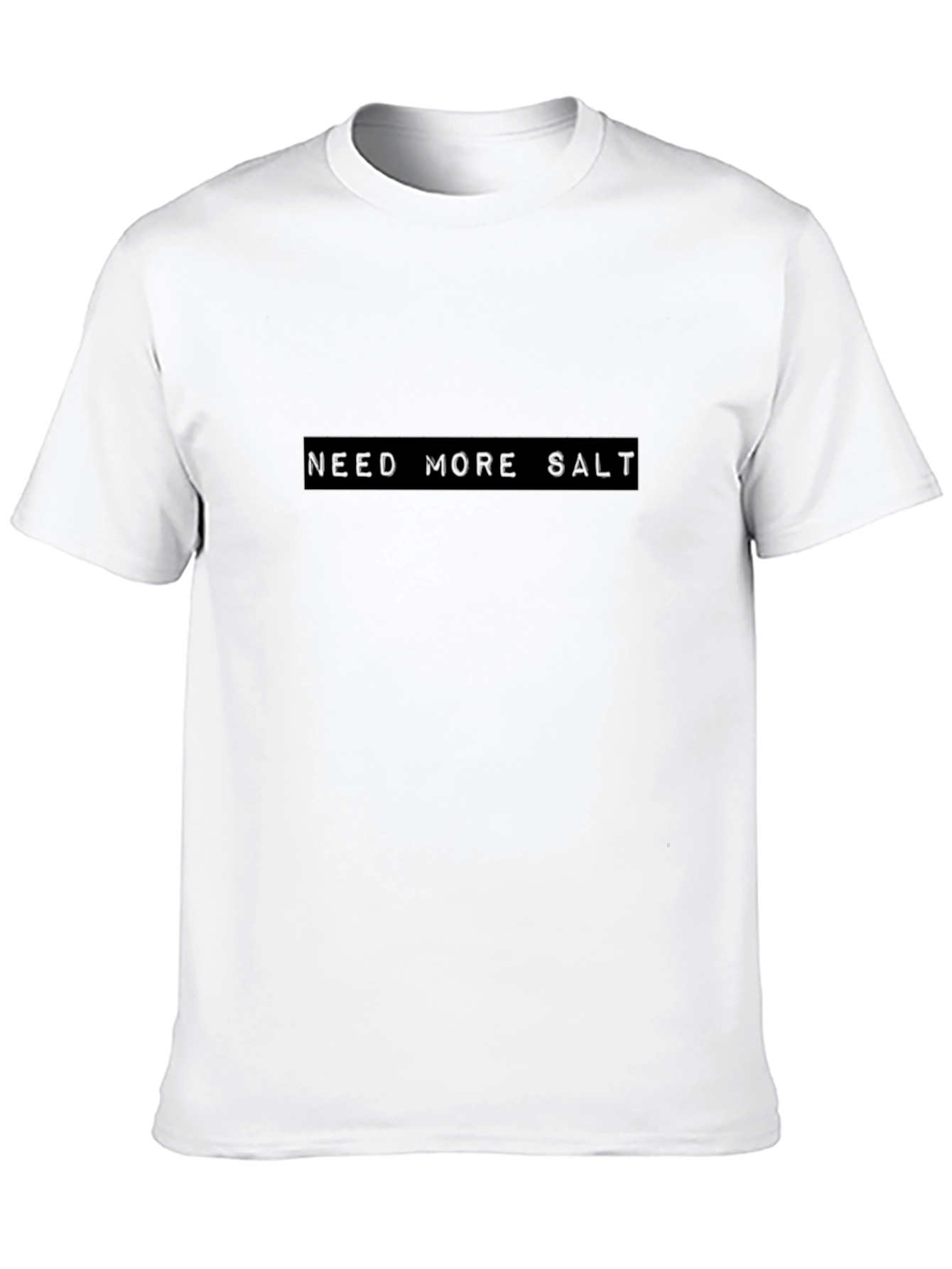 Need More Salt Black T-Shirt - Casual Tee
