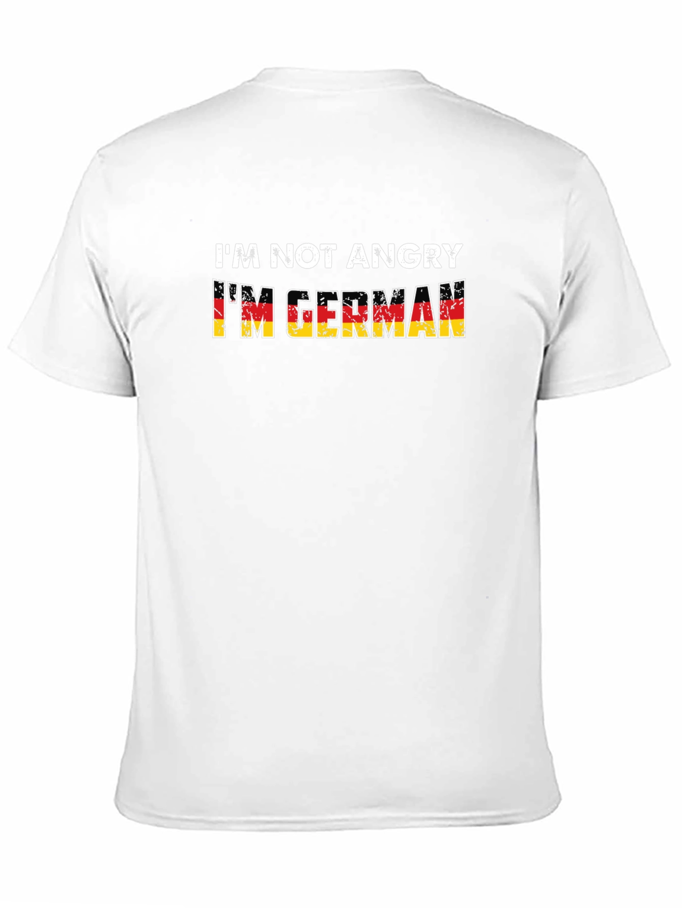 Im Not Angry Im German T-Shirt