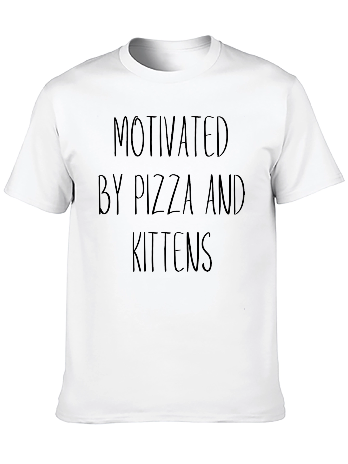 Motivated by Pizza and Kittens T-Shirt