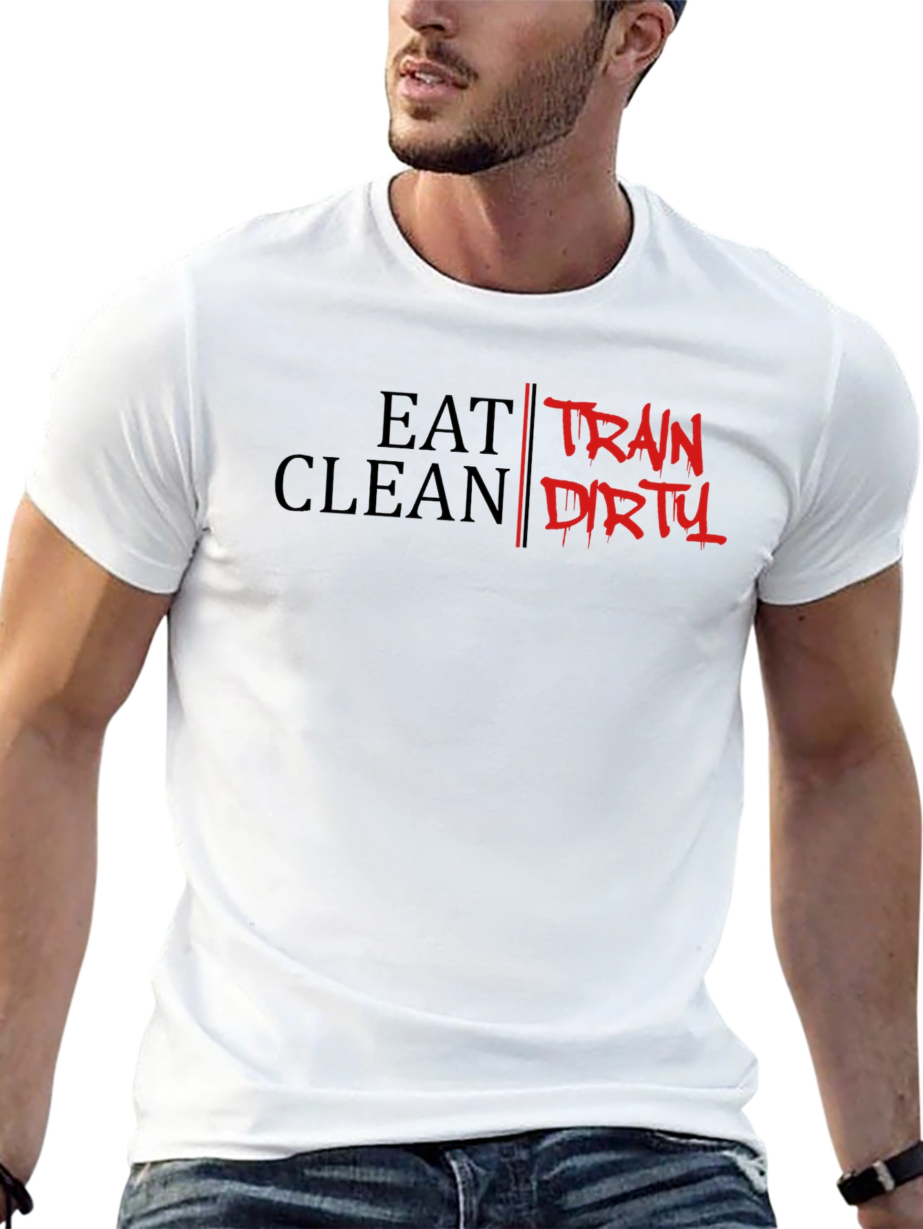 Eat Clean Train Dirty Graphic T-Shirt