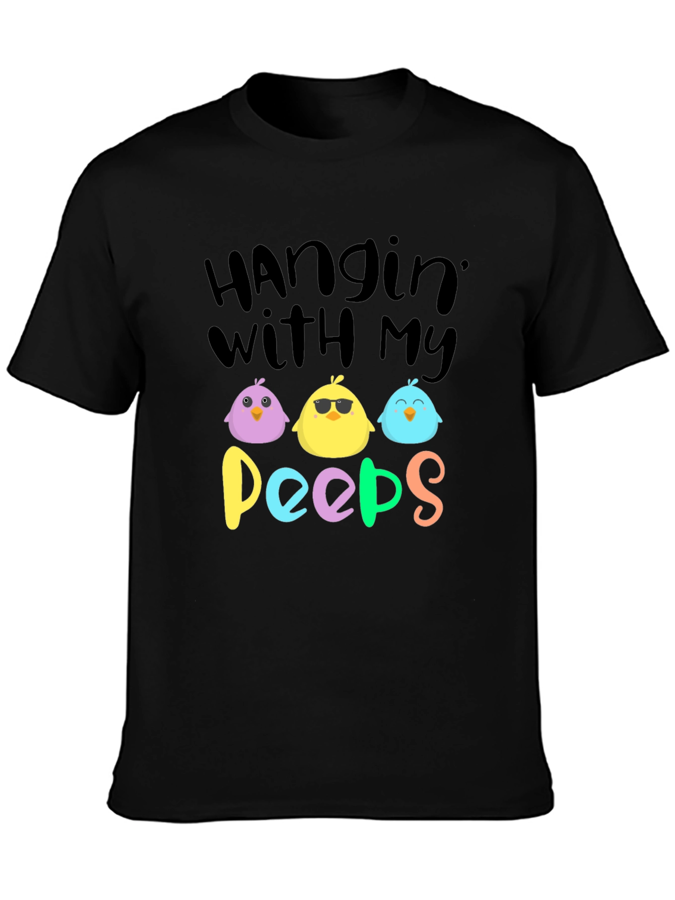Hanging With My Peeps Easter T-Shirt