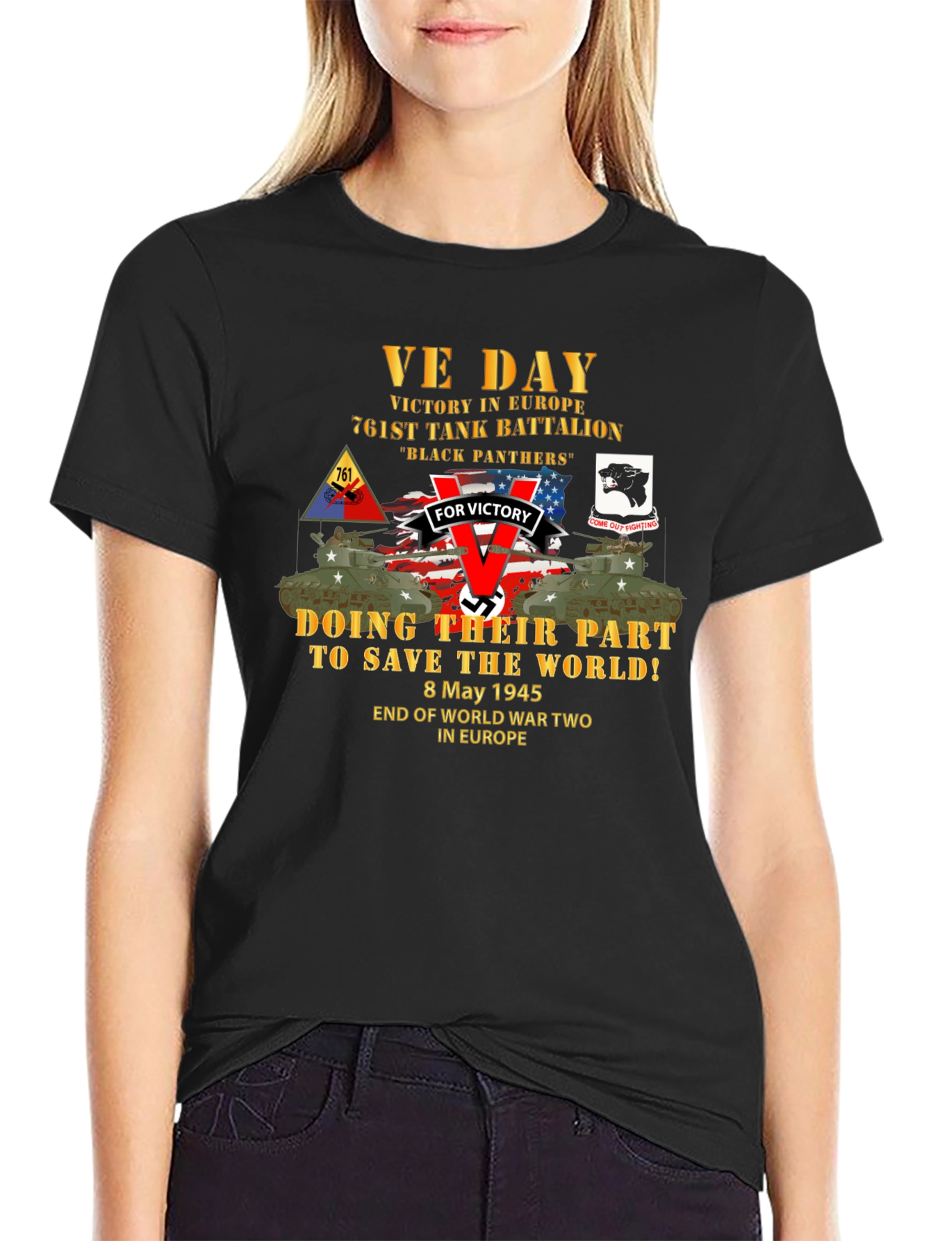 VE Day 761st Tank Battalion T-Shirt