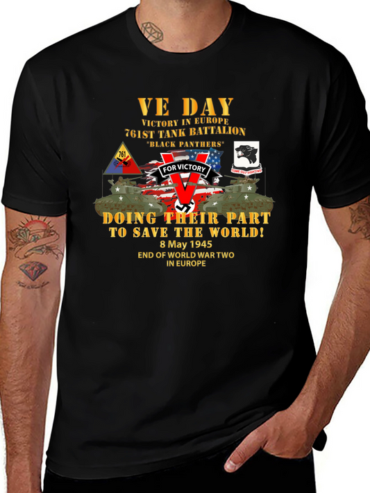 VE Day 761st Tank Battalion T-Shirt