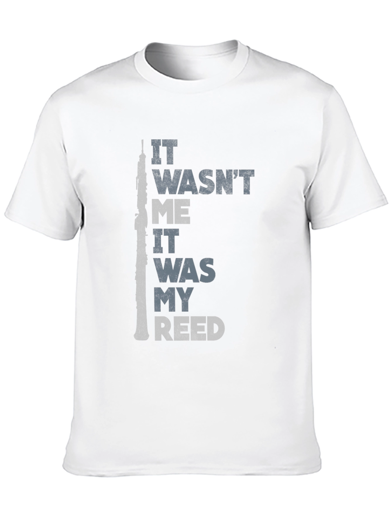It Wasnt Me It Was My Reed T-Shirt