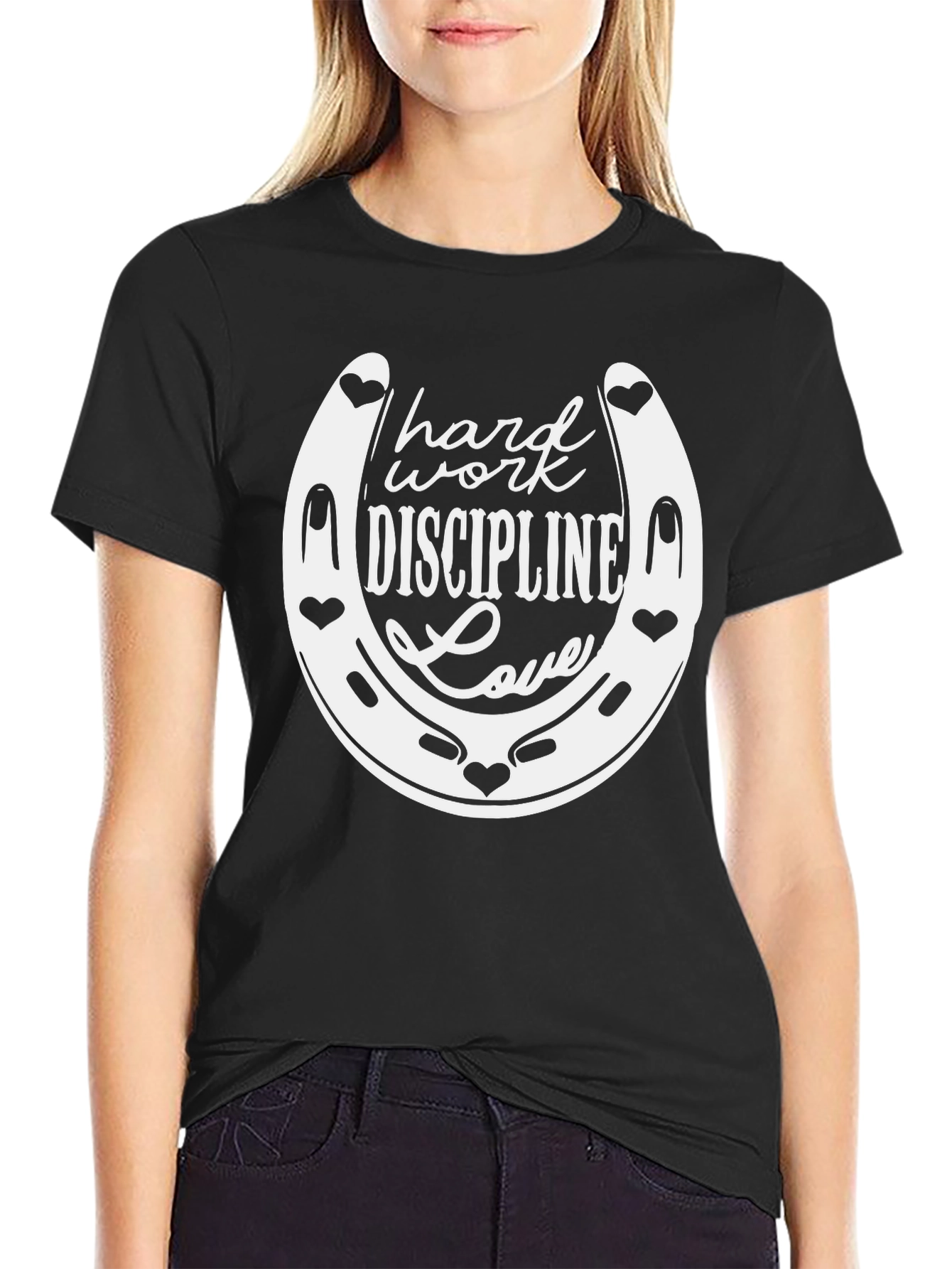 Hard Work Discipline Love Horseshoe T-Shirt