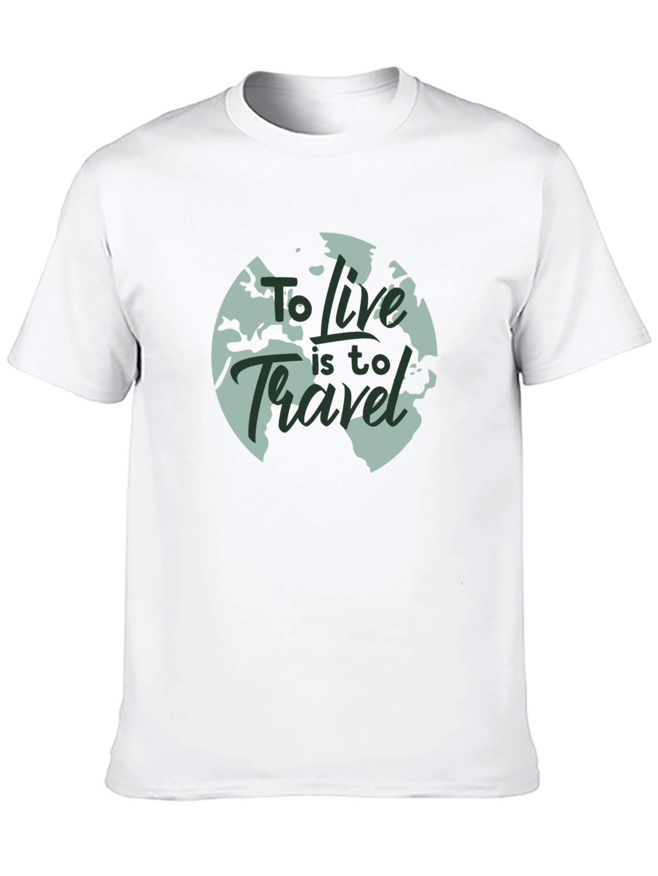 Travel T-Shirt: To Live Is To Travel
