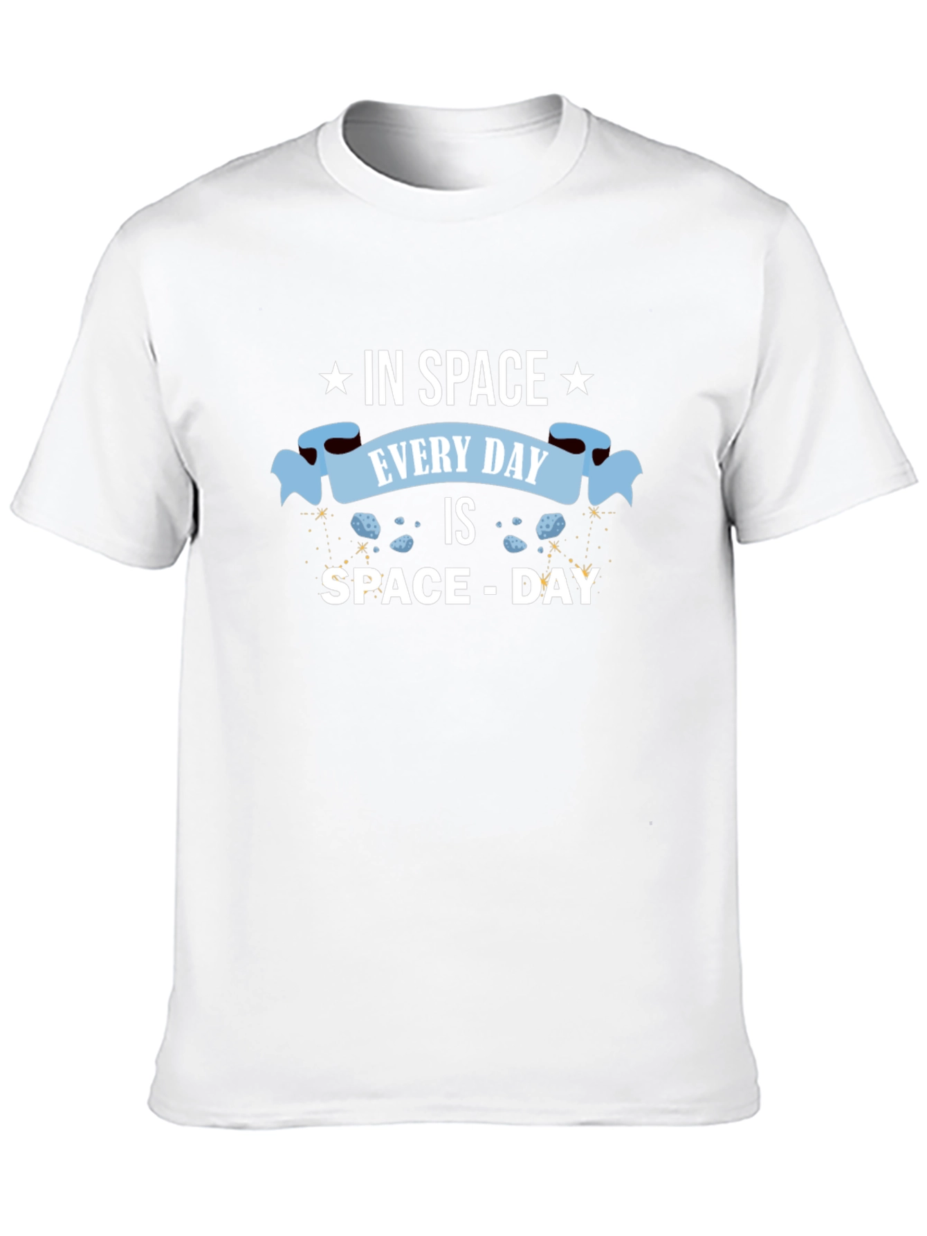 Space Day Everyday T-Shirt