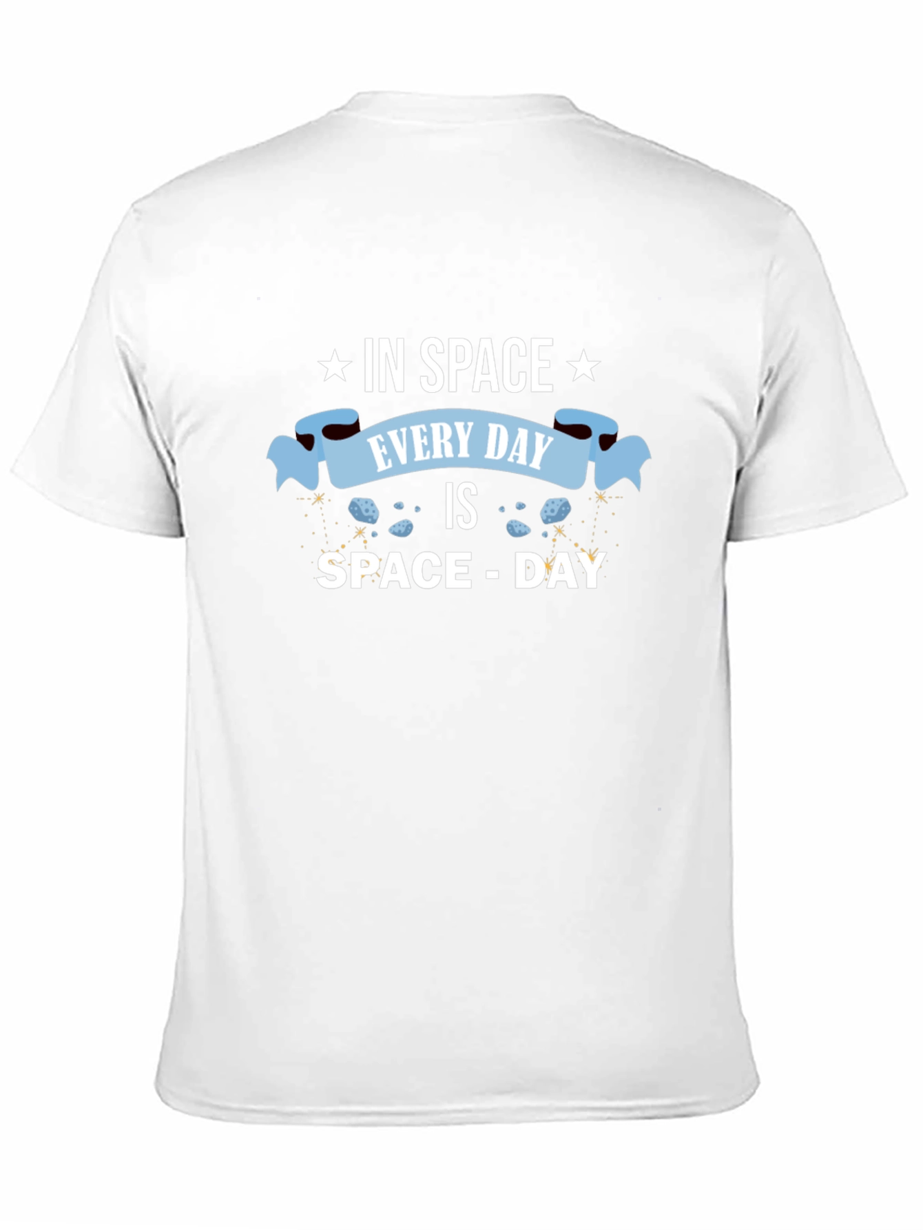 Space Day Everyday T-Shirt