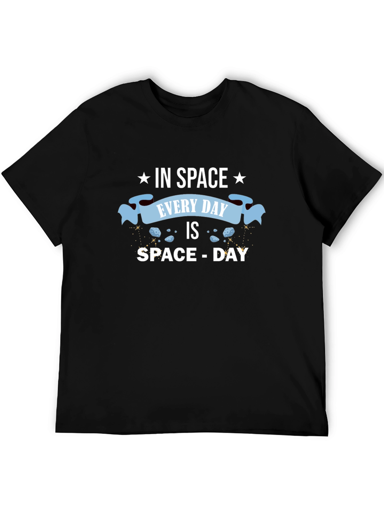 Space Day Everyday T-Shirt