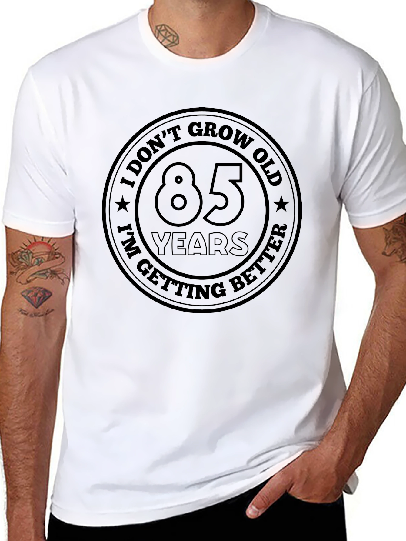 85 Years and Better T-Shirt - Birthday Gift