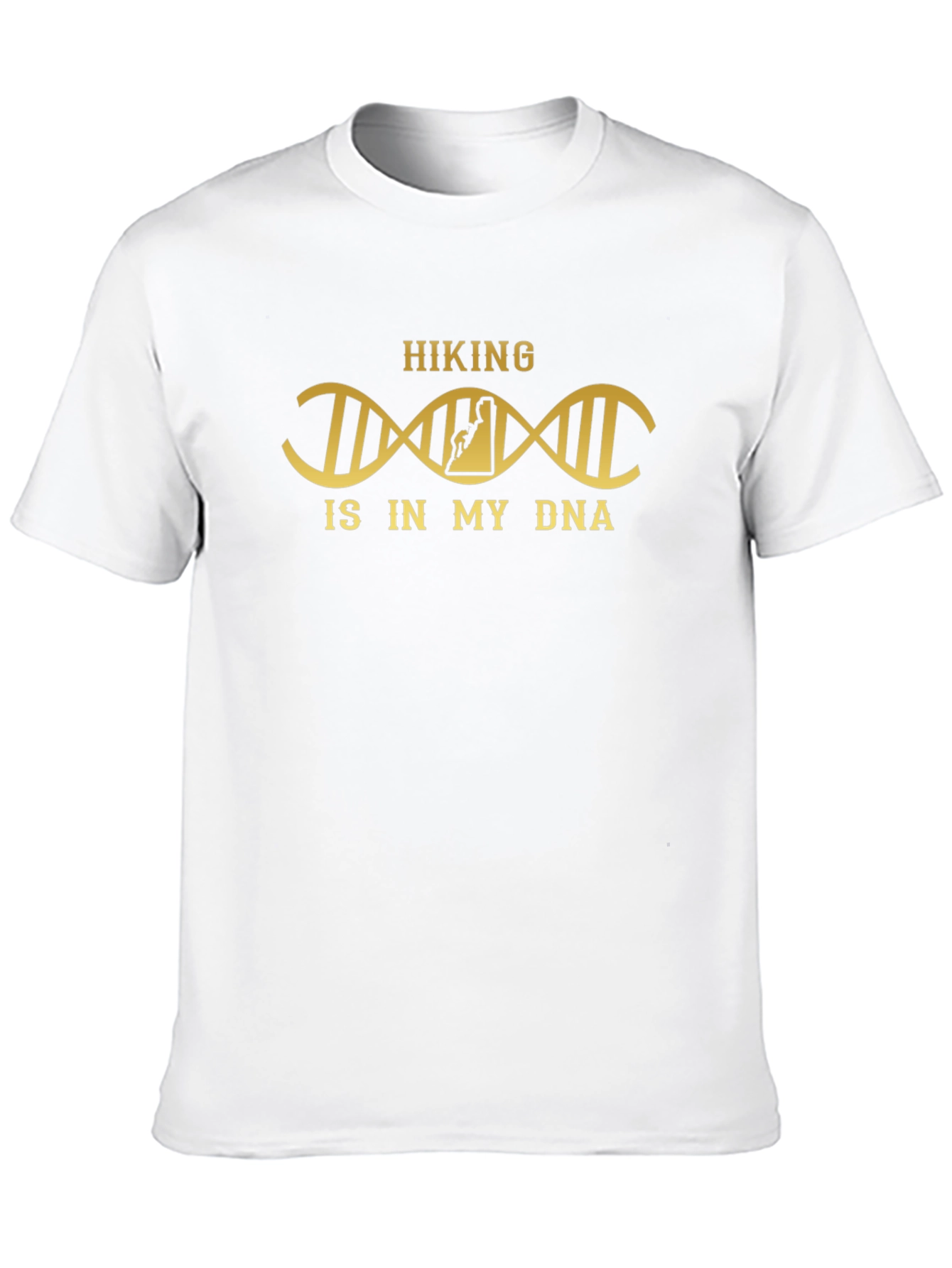 Hiking is in My DNA T-Shirt - Hikers Apparel
