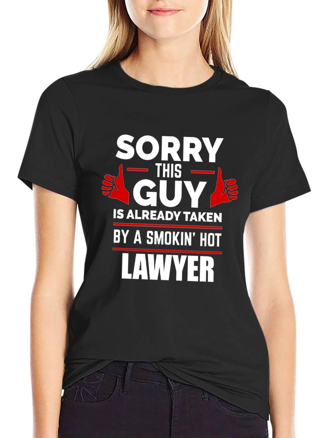 Taken by a Smokin Hot Lawyer T-Shirt