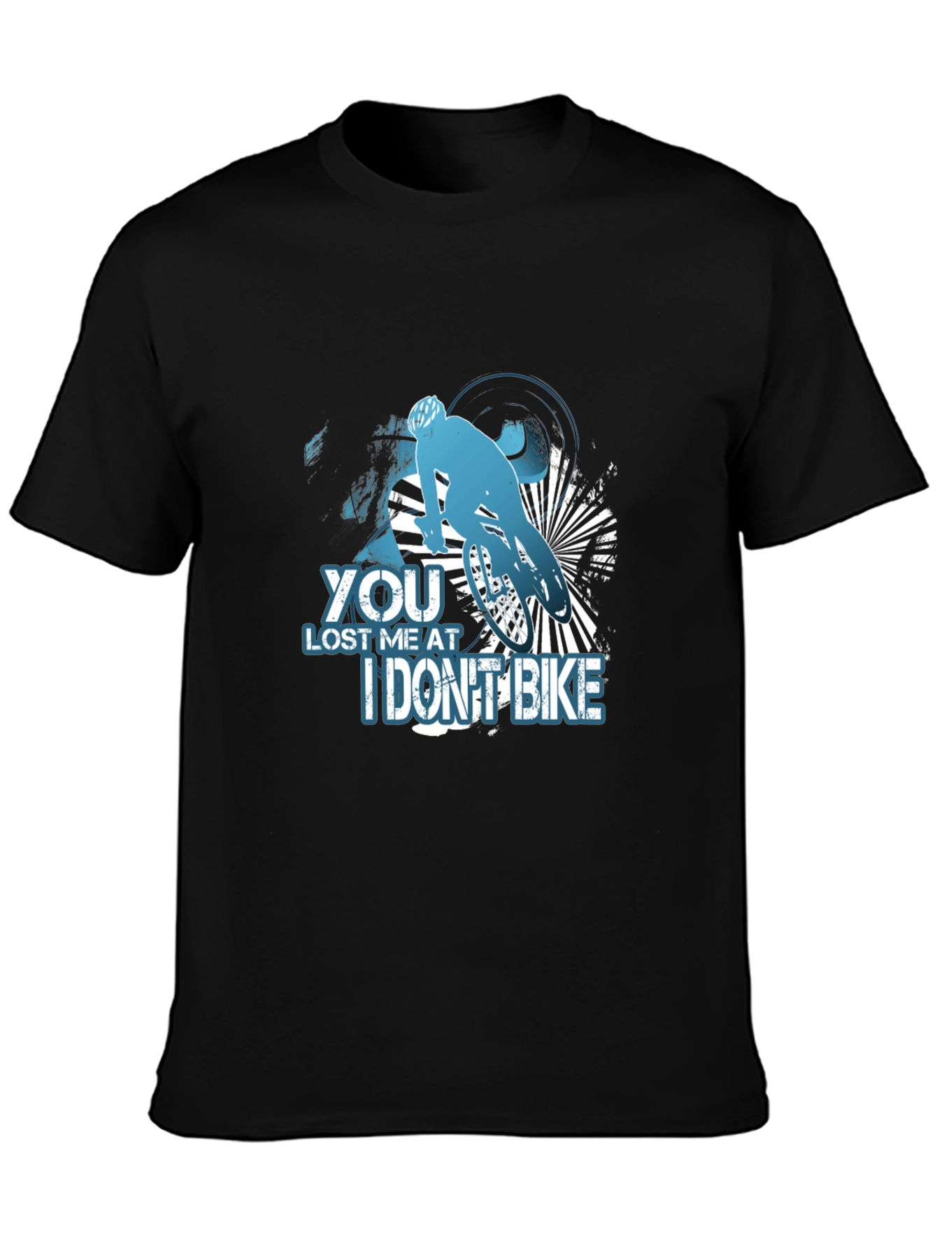 You Lost Me At I Dont Bike T-Shirt