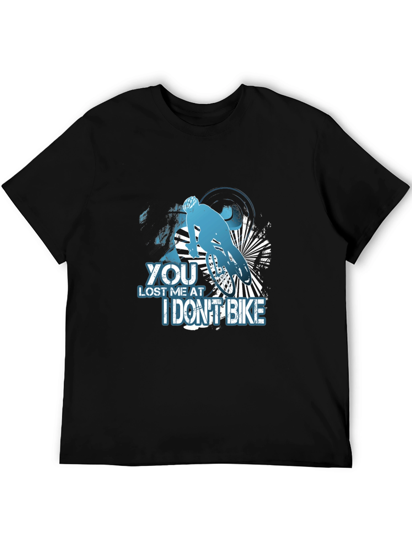 You Lost Me At I Dont Bike T-Shirt